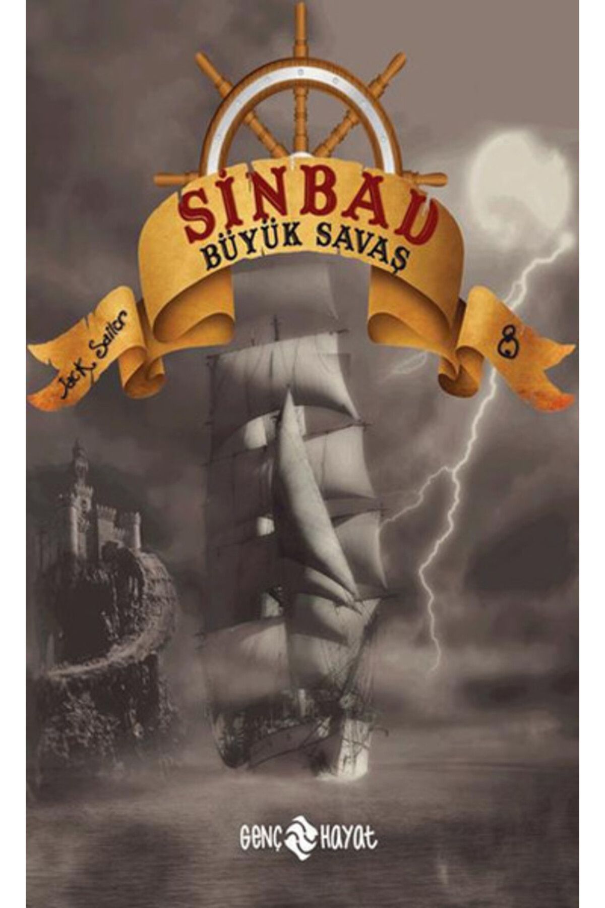 Genç Hayat Sinbad Büyük Savaş