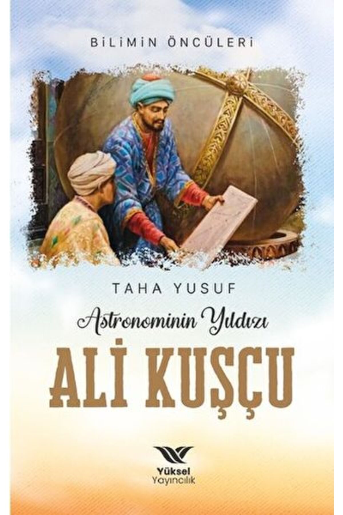 Destek Yayınları Astronominin Yıldızı Ali Kuşçu