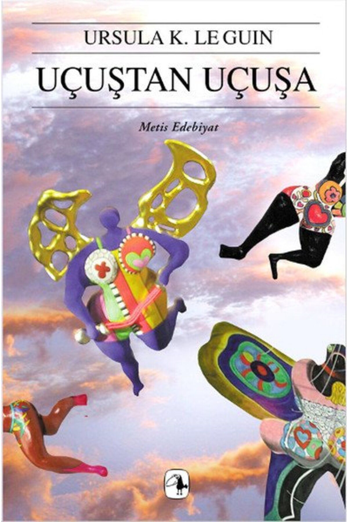 Metis Yayınları Uçuştan Uçuşa - Ursula K. Le Guin - Metis Yayıncılık