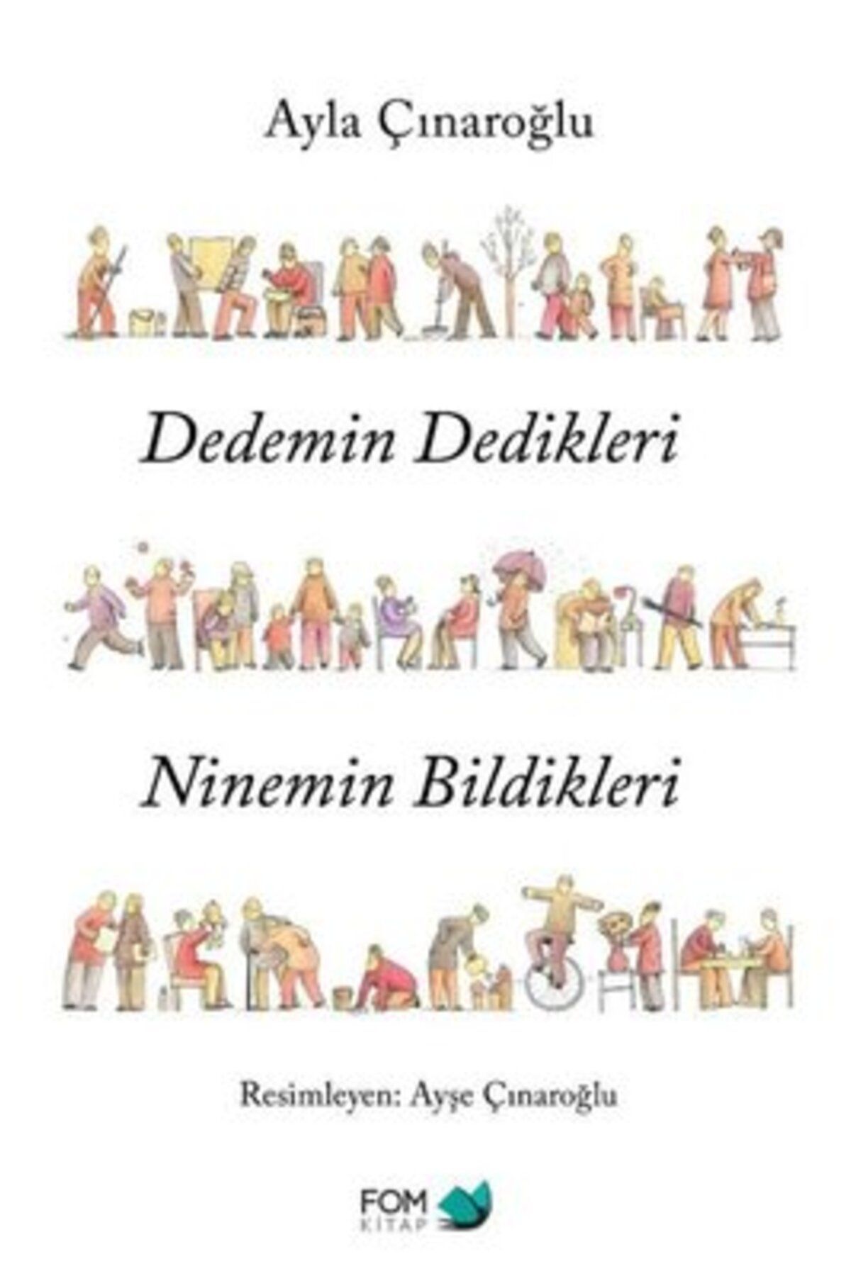 Fono Yayınları Dedemin Dedikleri Ninemin Bildikleri