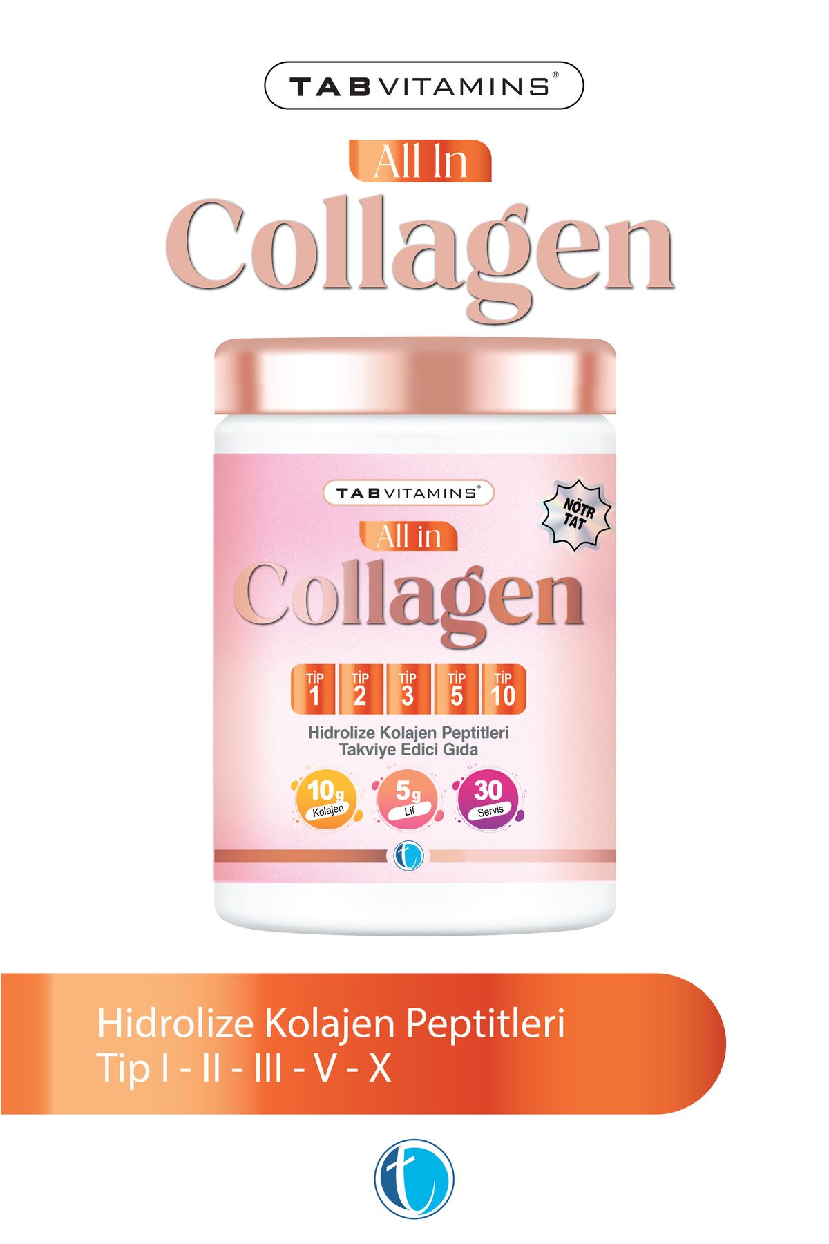Tabvitamins All in Collagen 30 Servis Aromasız Hidrolize Kolajen Peptitleri Tip 1 Tip 2 Tip 3 Tip 5 Tip 10