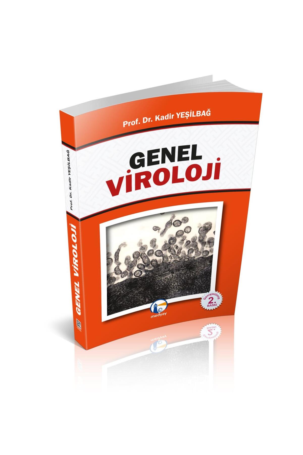 Medyay Kitabevi Genel Viroloji; Kadir Yeşilbağ, 2023 - Fiyatı