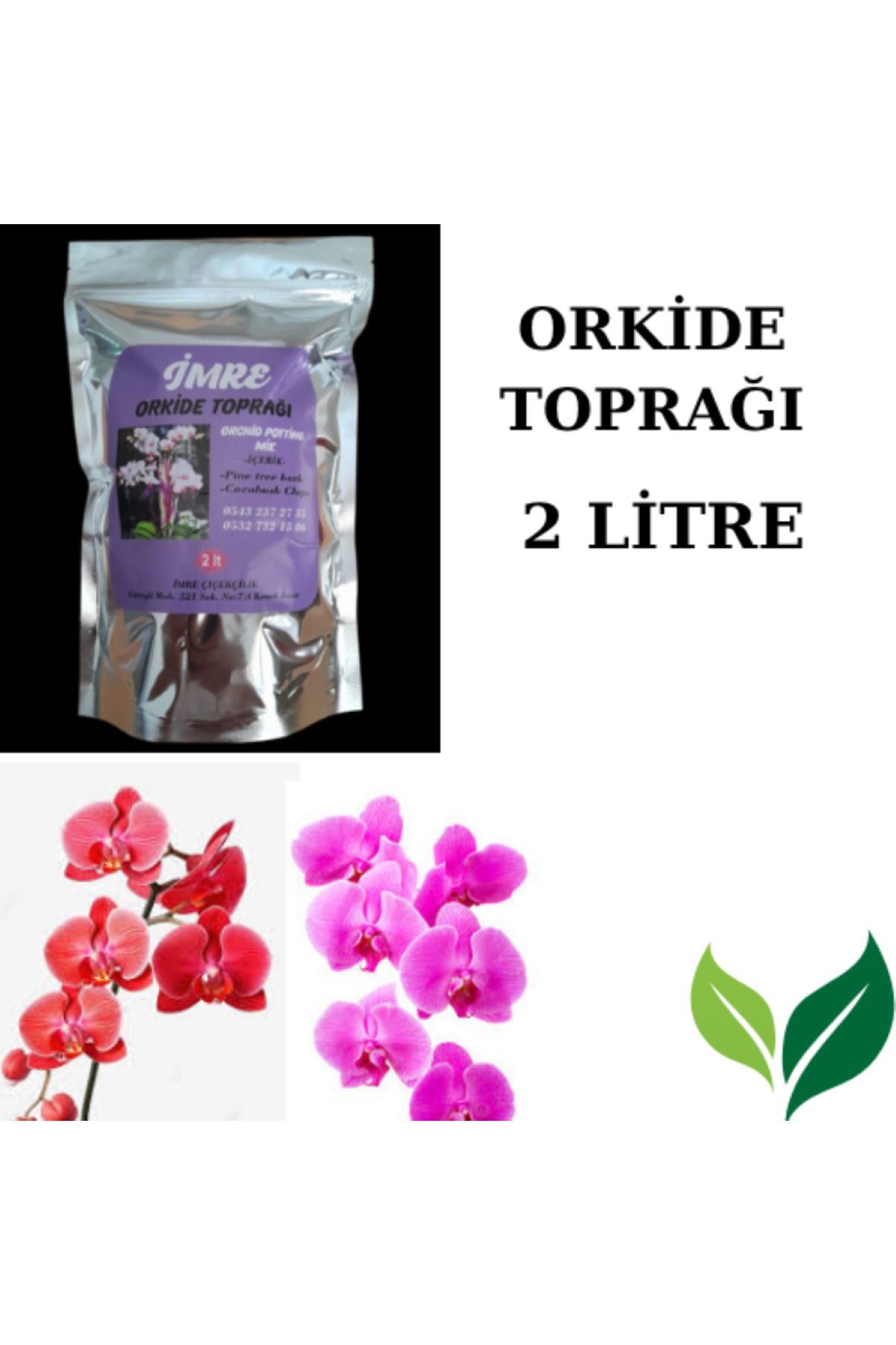 İMRE ÇİÇEKÇİLİK ORKİDE TOPRAĞI 2 LİTRE