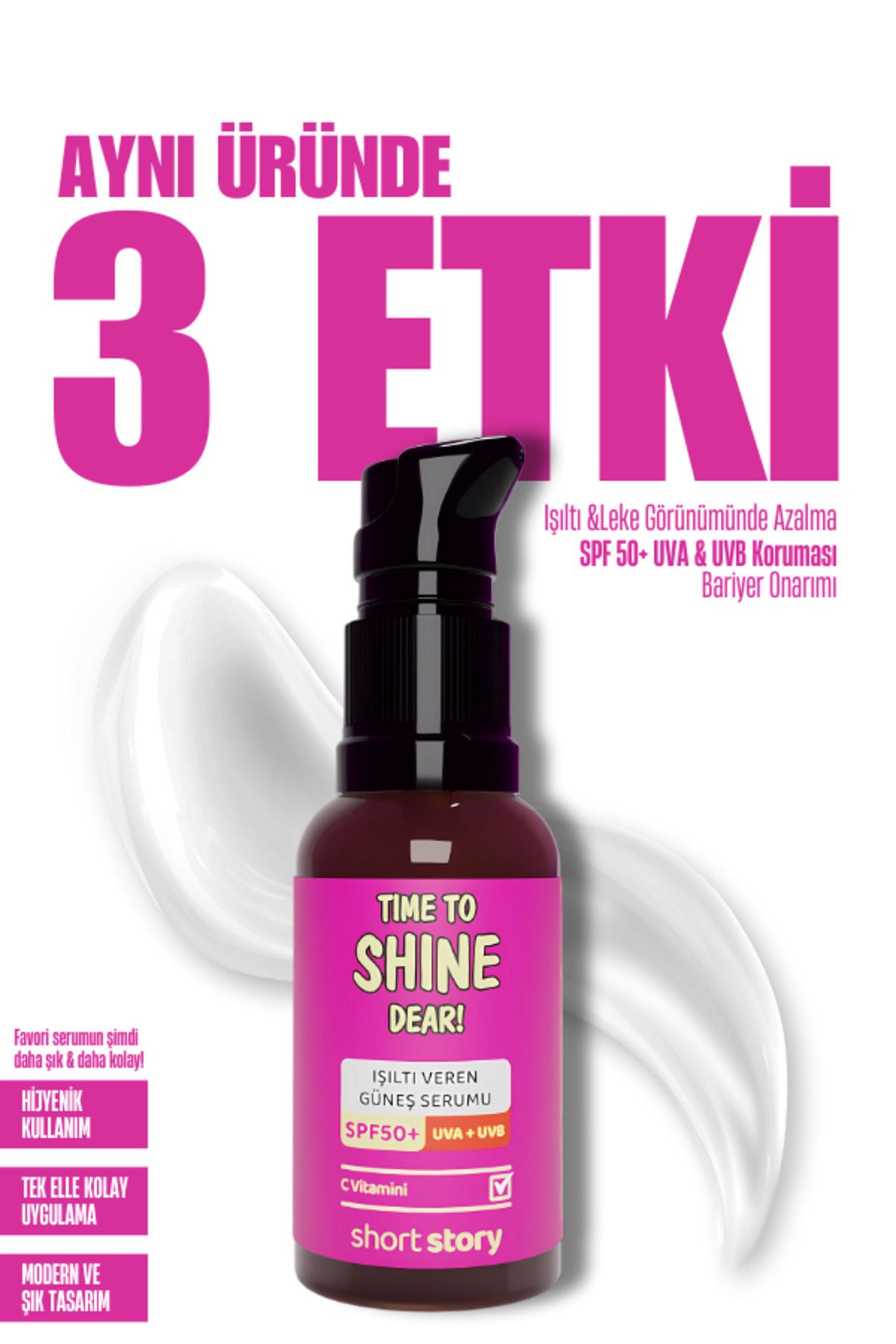 short story-Time to Shine Dear! - Spf50+ Multi Formula with Sun Serum, Vitamin C and Ceramide 30 ml 3