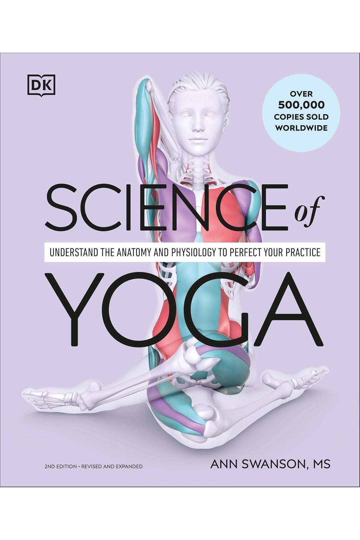 Dorling Kindersley Science Of Yoga /Dk Pb/New