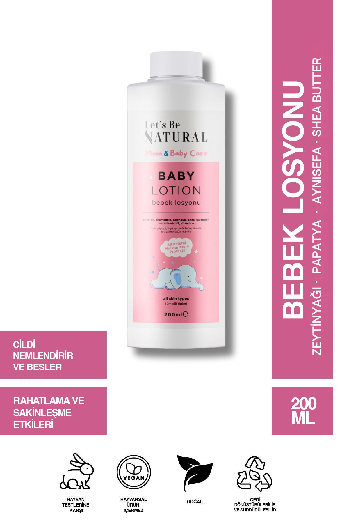 Let's Be NATURAL Bebek Losyon 200 ml Doğal Besleyici Ve Nemlendirici Bebek Bakım Kremi