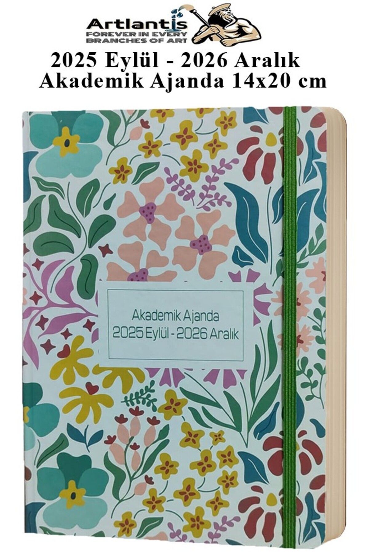Artlantis Akademik Ajanda 2025 Eylül - 2026 Aralık 17x24 cm Lastikli 1 Adet Ciltli Sert Kapak Planlayıcı Hafta