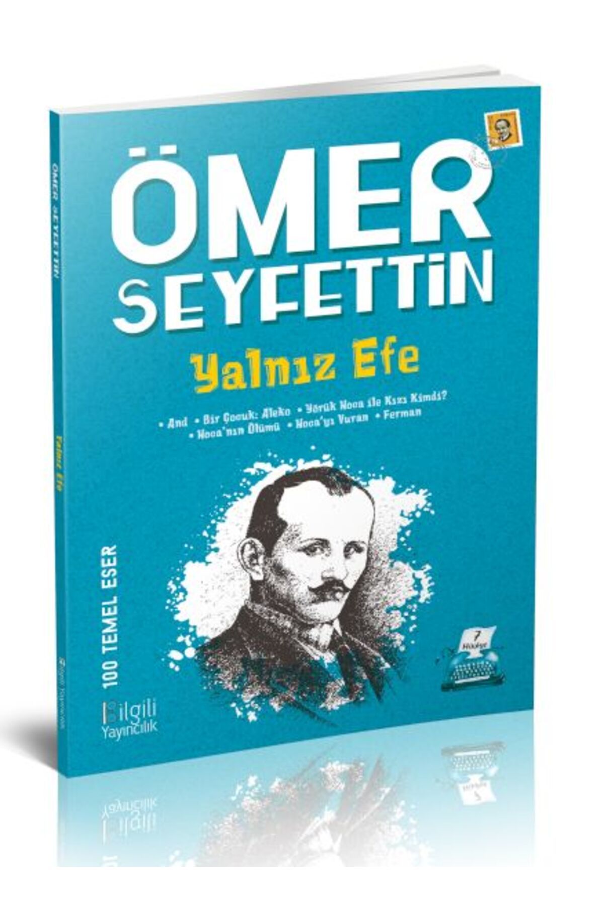Bilgili Yayıncılık Yalnız Efe
