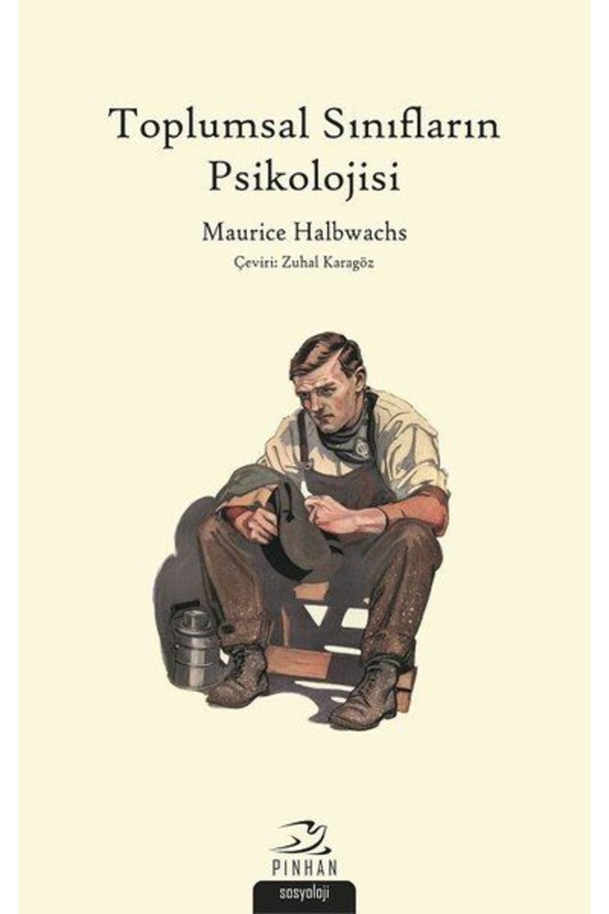 Pinhan Yayıncılık Toplumsal Sınıfların Psikolojisi