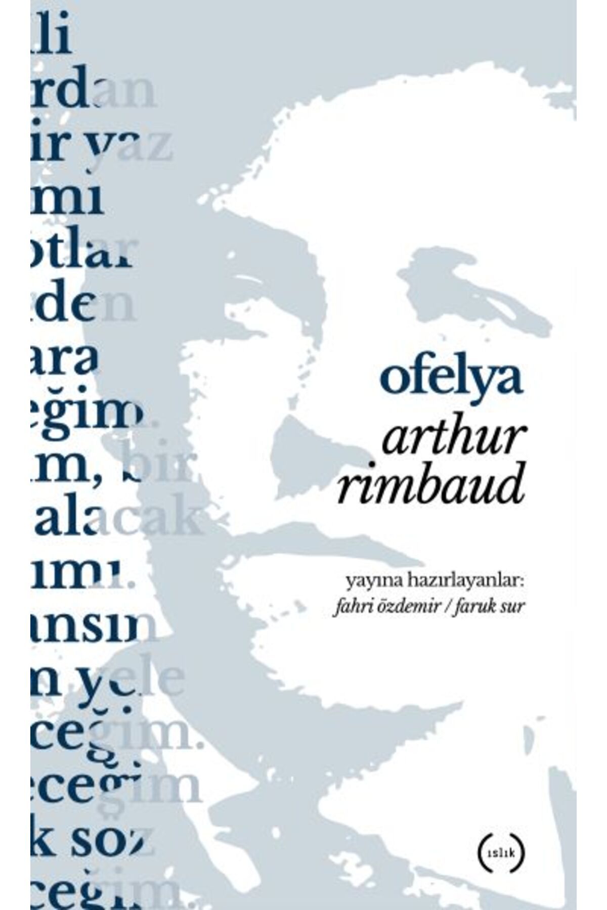 Islık Yayınları Ofelya