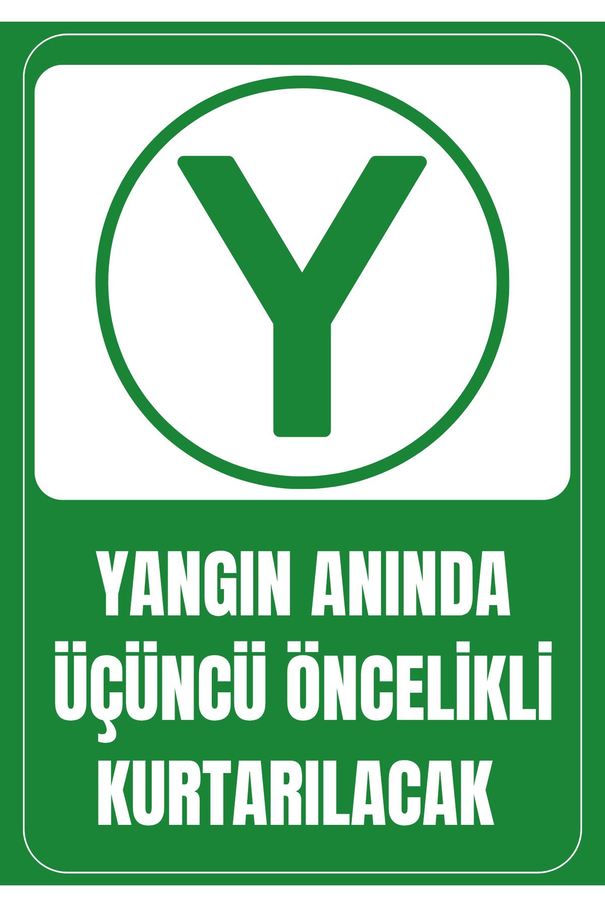 Girl Power 35 x 50 Yangında Üçüncü Öncelikli Kurtarılacak Folyo Baskı Sticker Uyarı Levhası