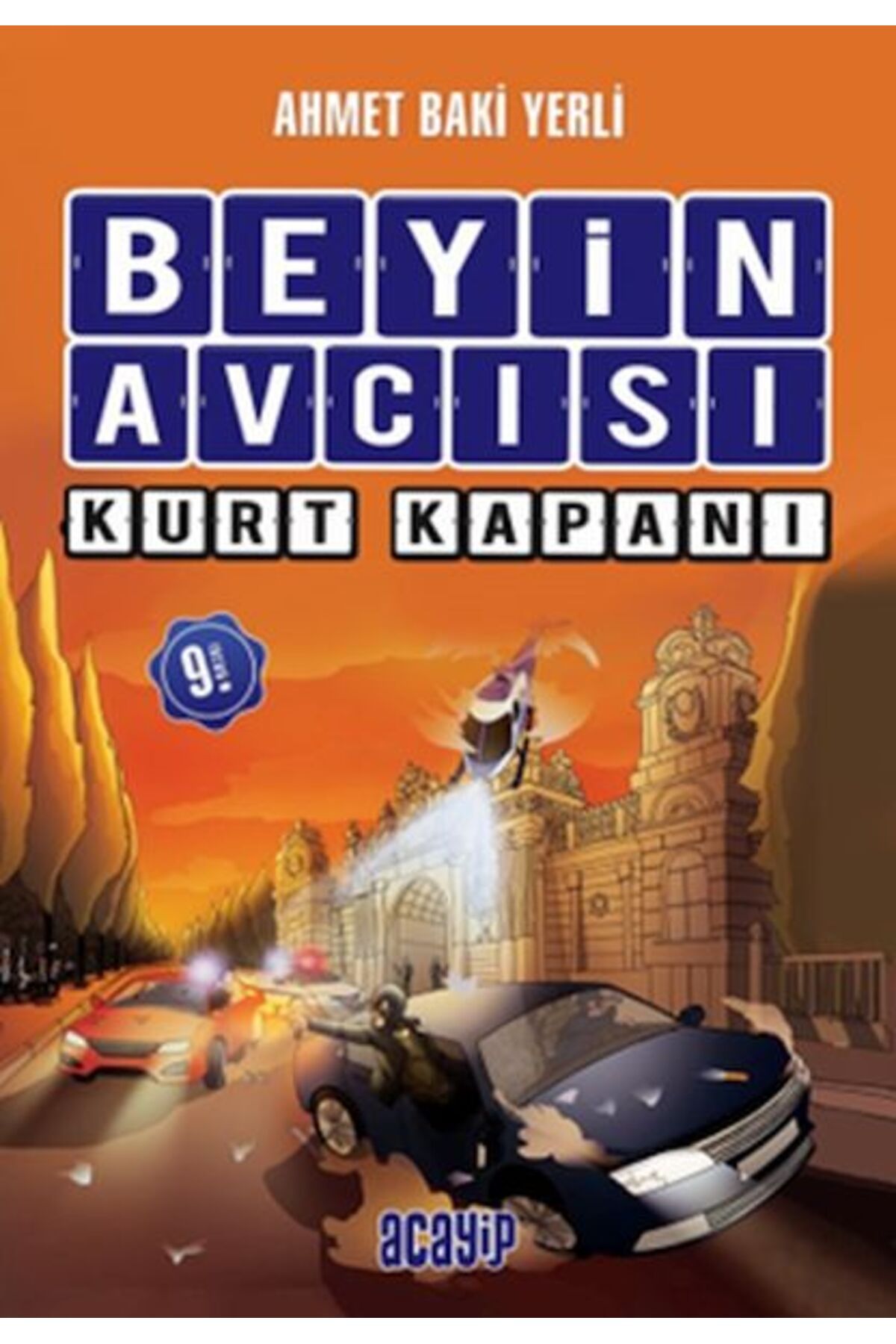 Acayip Kitaplar Beyin Avcısı 2 - Kurt Kapanı