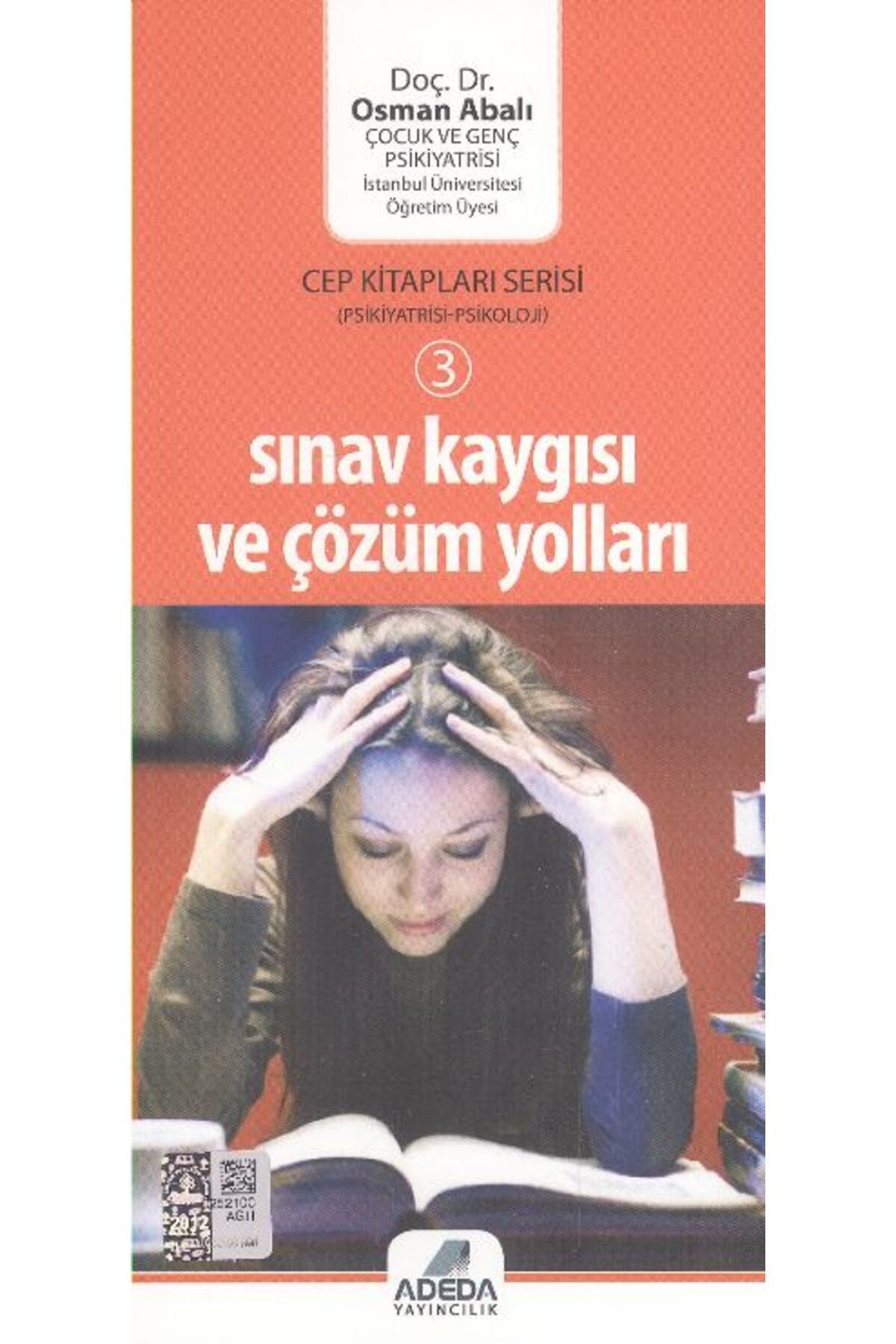 Abm Yayınevi Sınav Kaygısı ve Çözüm Yolları