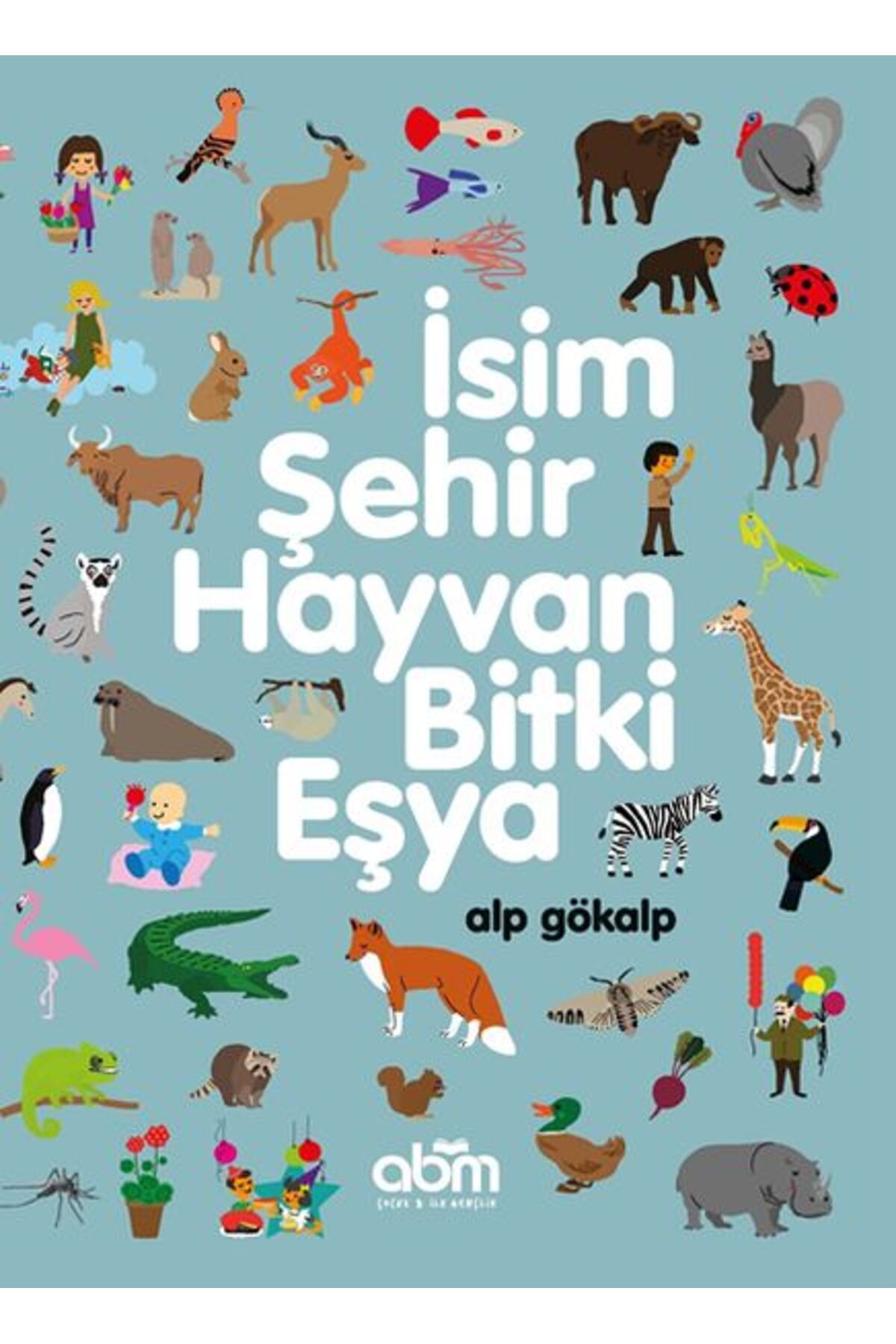 Abm Yayınevi İsim, Şehir, Hayvan, Bitki, Eşya
