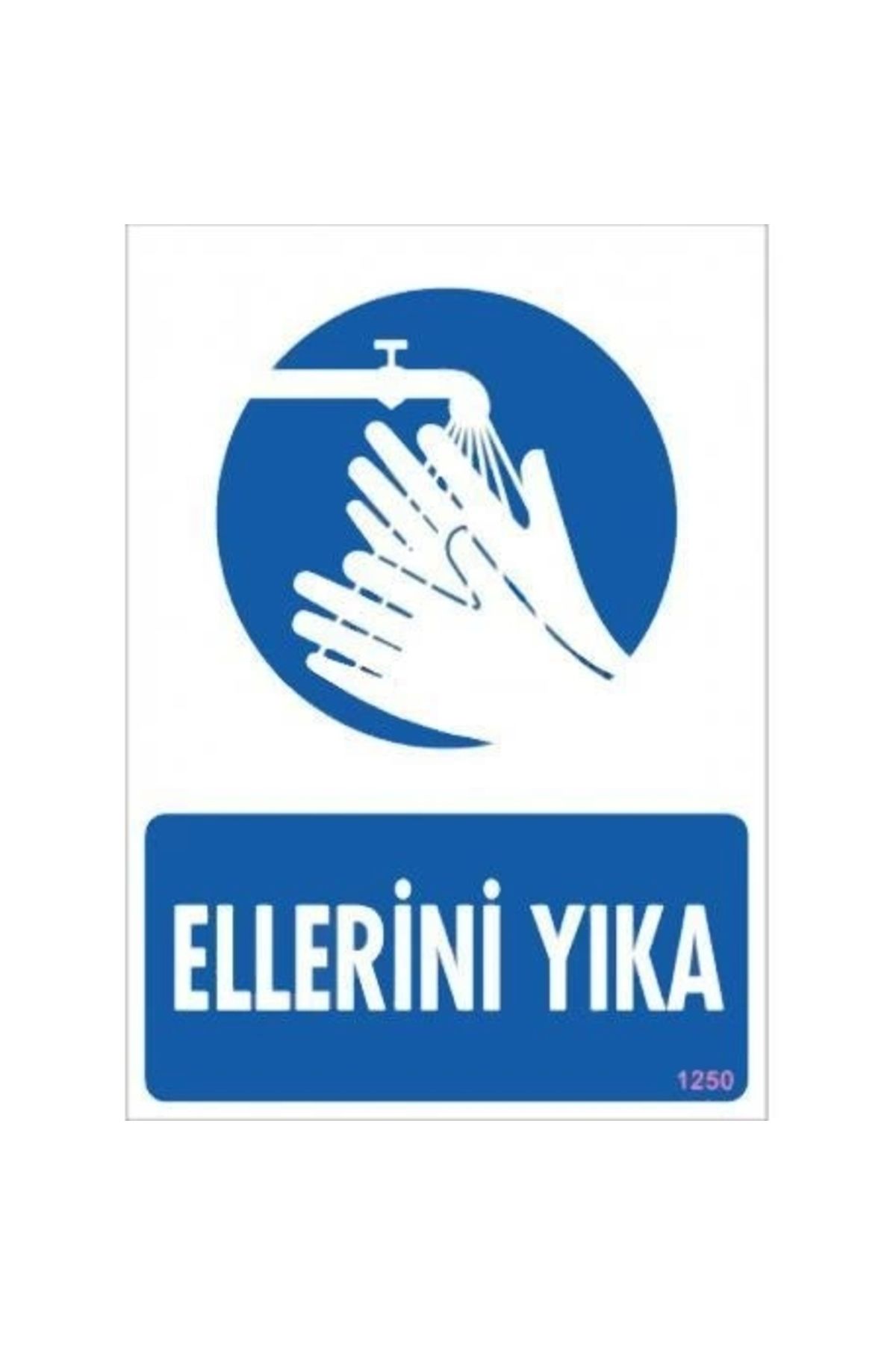 minaydan Ellerini Yıka Uyarı Levhası 25x35 KOD:1250