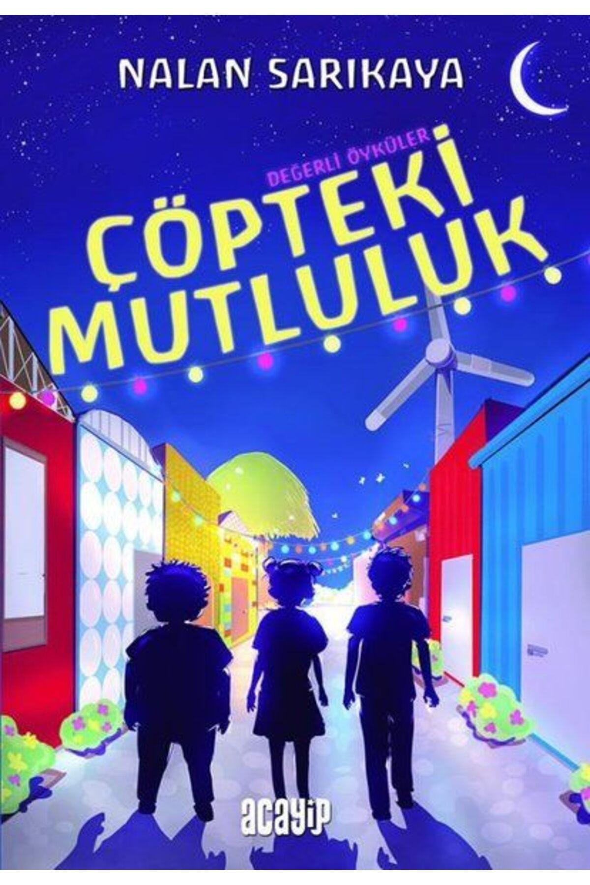 Acayip Kitaplar Çöpteki Mutluluk