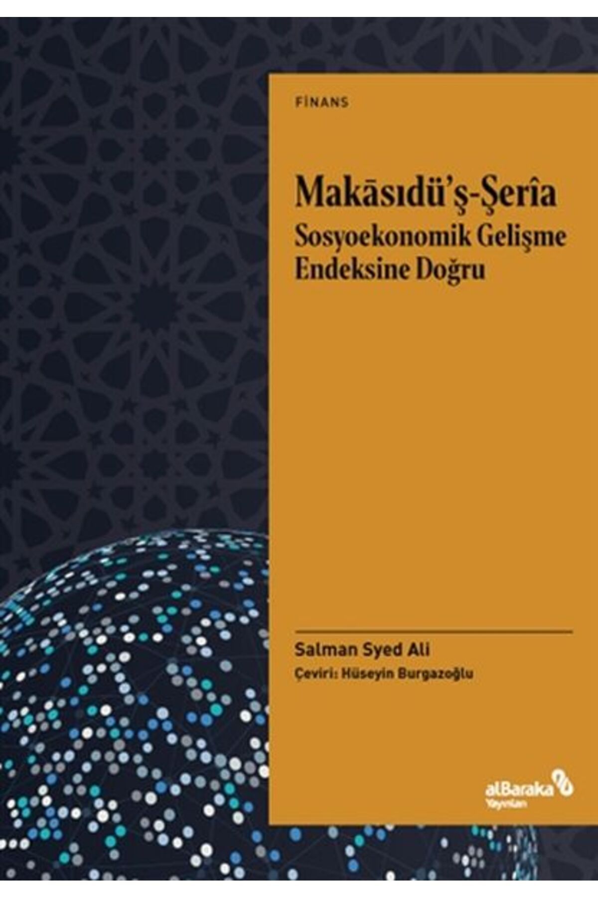 Albaraka Yayınları Makasıdu¨’ş-Şeria Sosyoekonomik Gelişme Endeksine