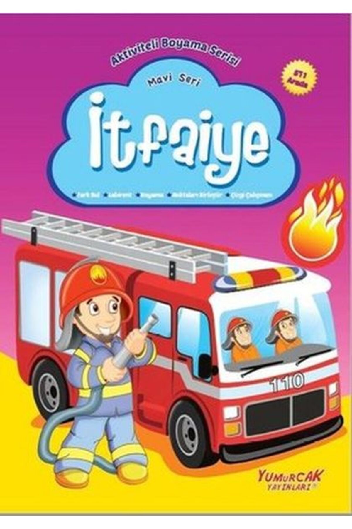 Yumurcak Yayınları İtfaiye - Mavi Seri