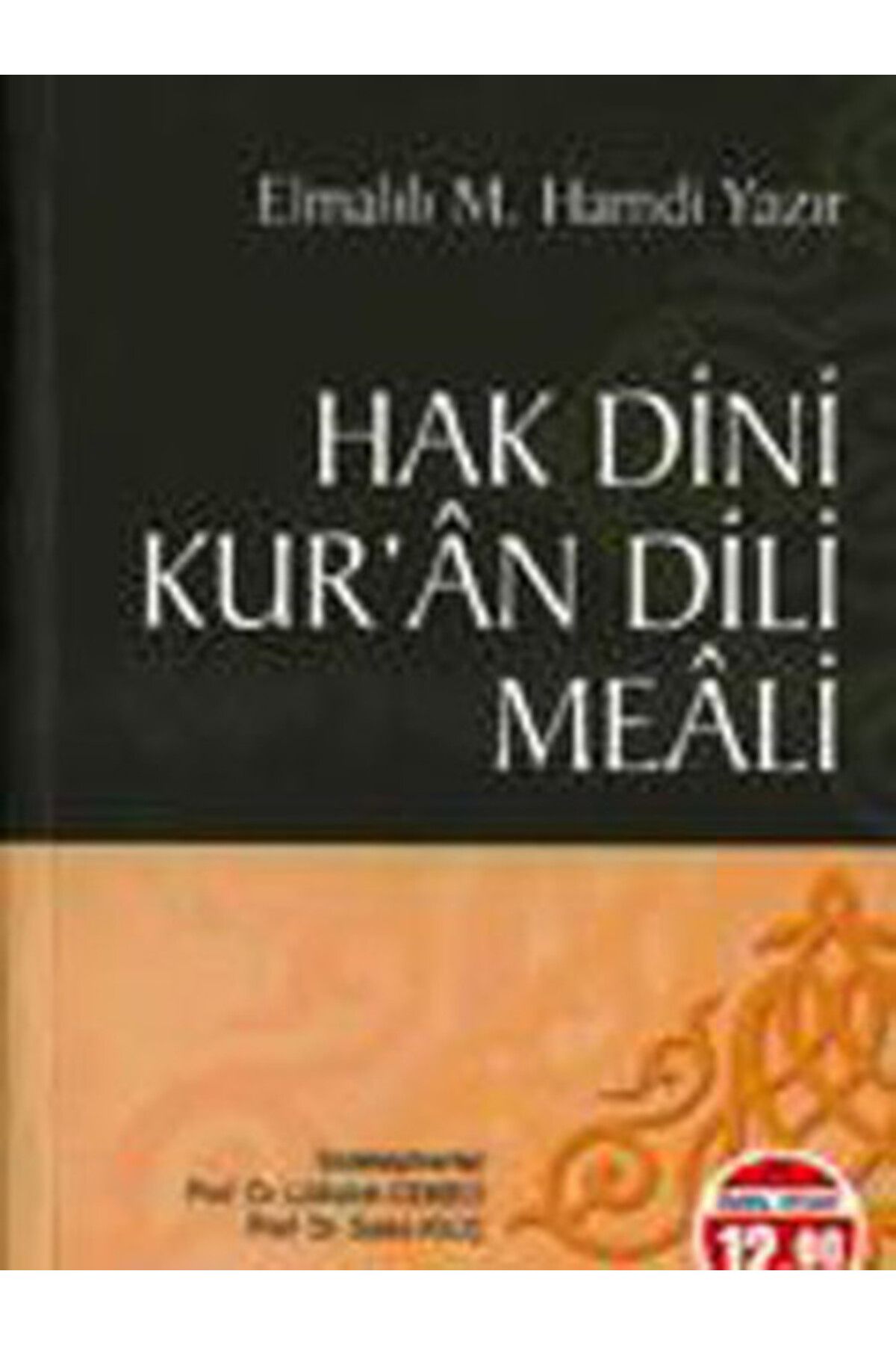 Akçağ Yayınları Hak Dini Kur’an Dili Meali (Orta Boy)