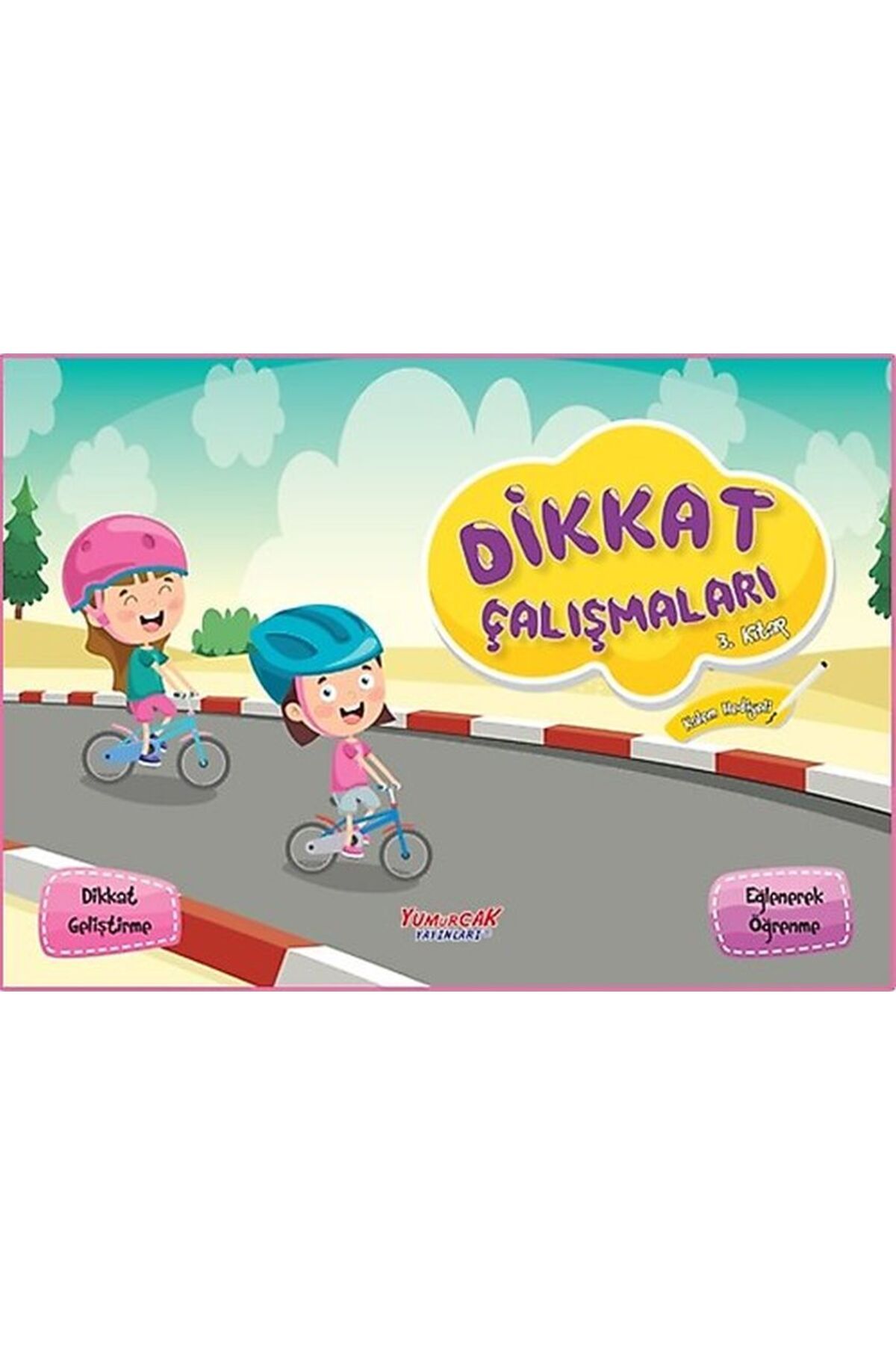 Yumurcak Yayınları Dikkat Çalışmaları 3. Kitap (Kalem Hediyeli)
