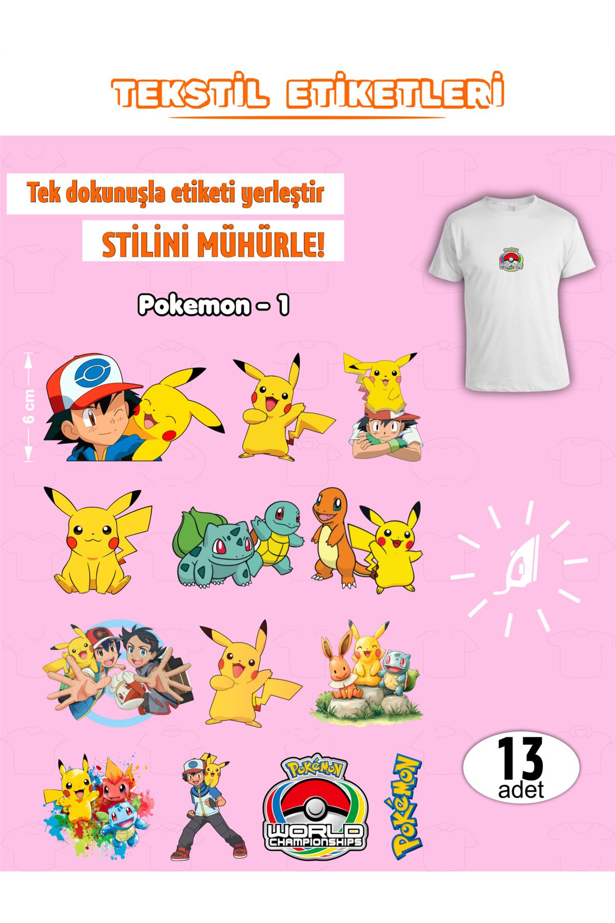 AGG Reklam Ütü ile Yapışan Kıyafet Etiketi Pokemon -1 13Lü Set