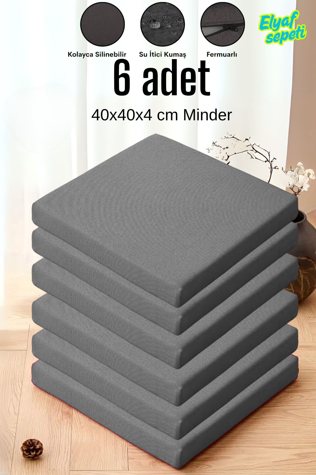 Elyaf Sepeti 6'lı Sandalye Minderi Fermuarlı Su Itici Kumaş 40x40x4 Cm Sünger Sandalye Minderi GRİ