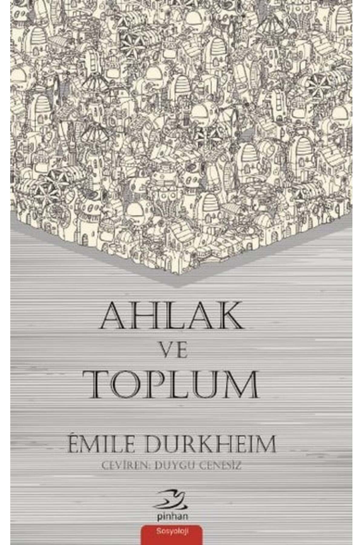 Pinhan Yayıncılık Ahlak ve Toplum