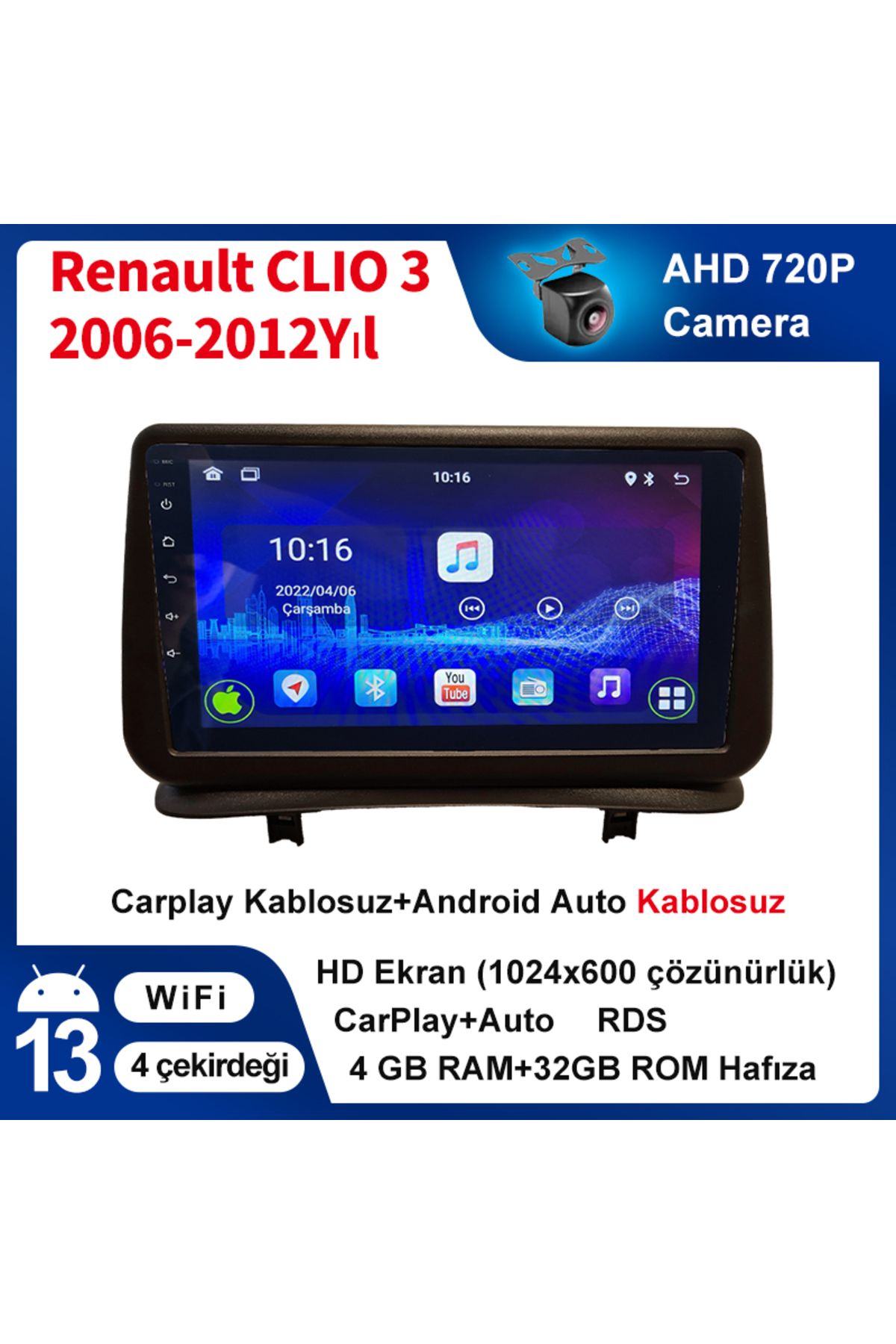 coni Renault CLIO 3 2006-2012Yıl 4GB Ram 32GB Uyumlu Rom Multimedya Kablosuz Carplay Navigasyon kamera
