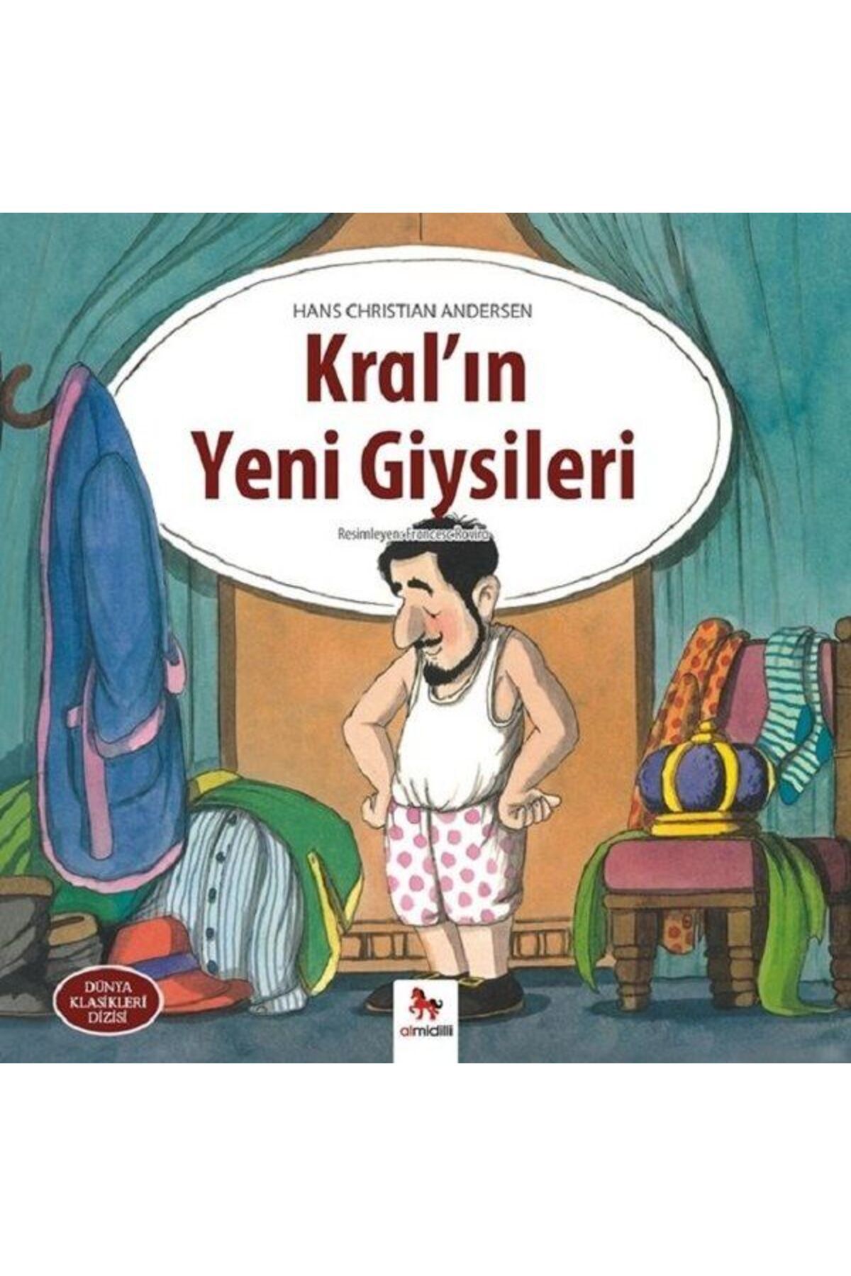 Abm Yayınevi Kral'ın Yeni Giysileri - Dünya Klasikleri Dizisi
