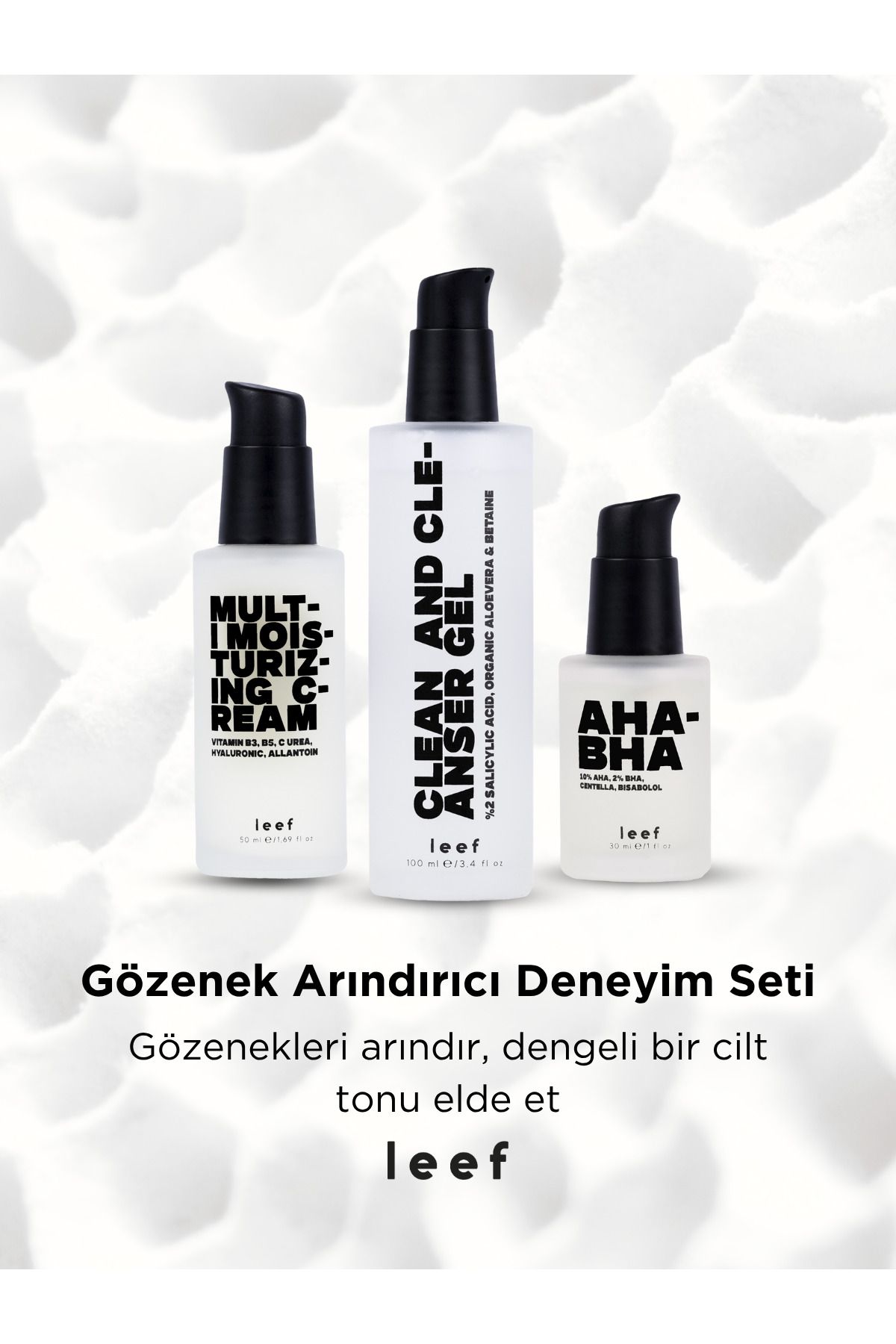 Leef 3’lü Deneyim Seti – Gözenek Arındırıcı Bakım | AHA BHA Serum + Cleanser + Nemlendirici Krem