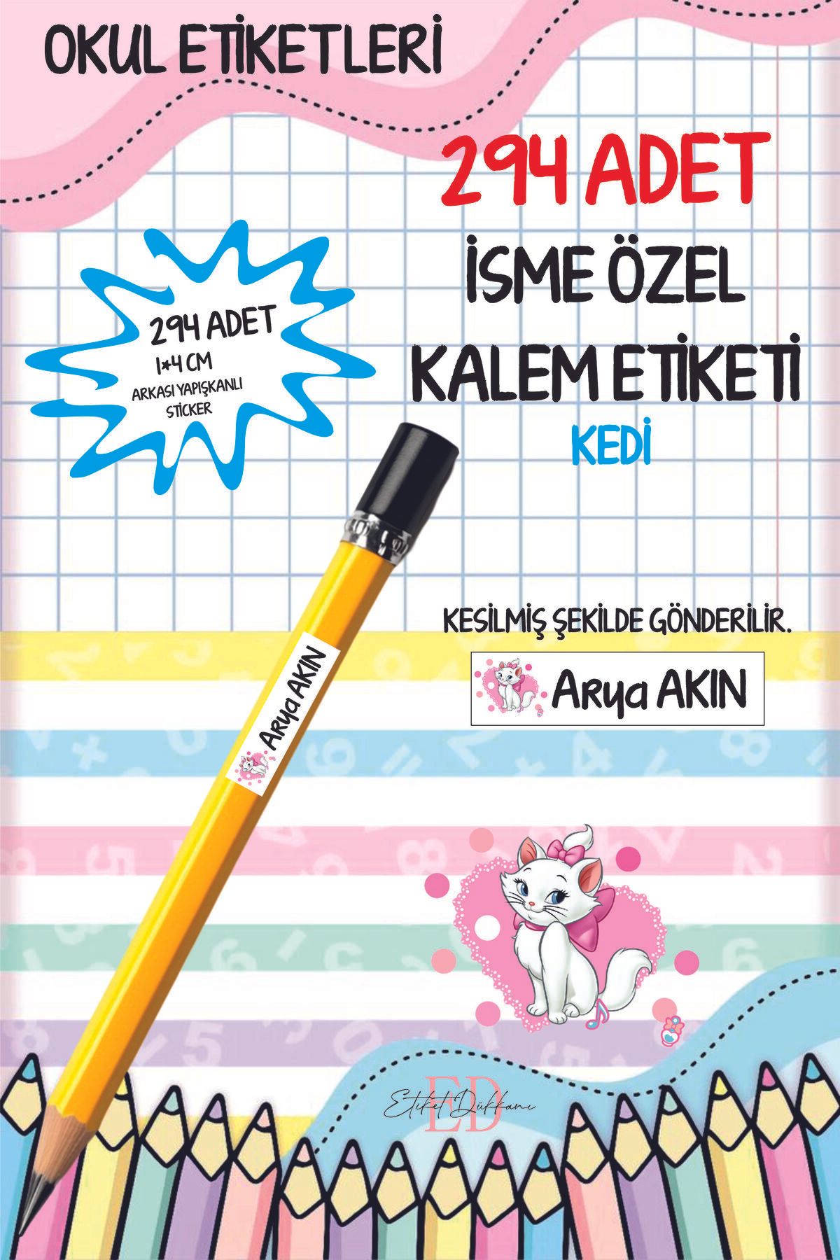 ETİKETİM Okul Etiketi Kalem Etiketi İsimli Kişiye Özel KEDİ 294 ADET