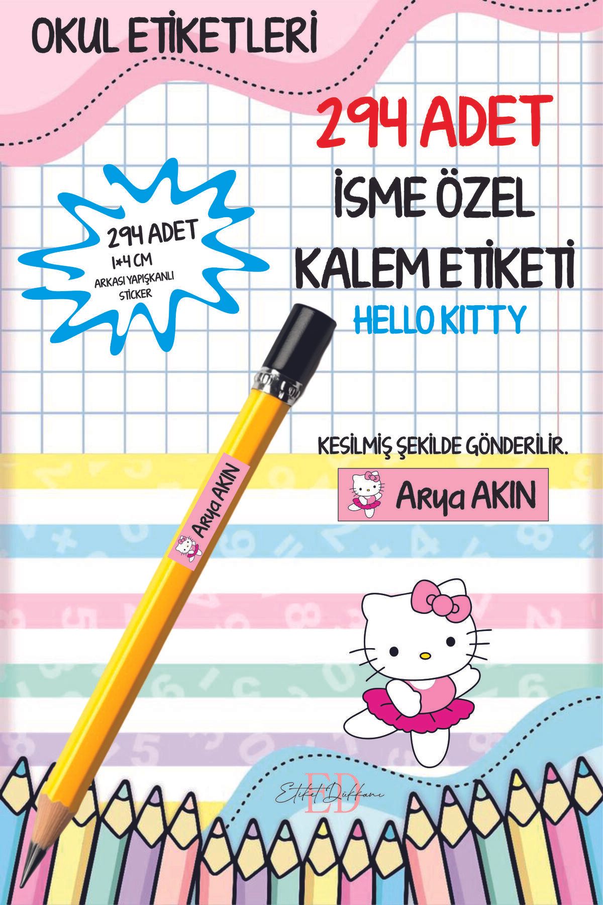 ETİKETİM Okul Etiketi Kalem Etiketi İsimli Kişiye Özel HELLO KİTTY 294 ADET