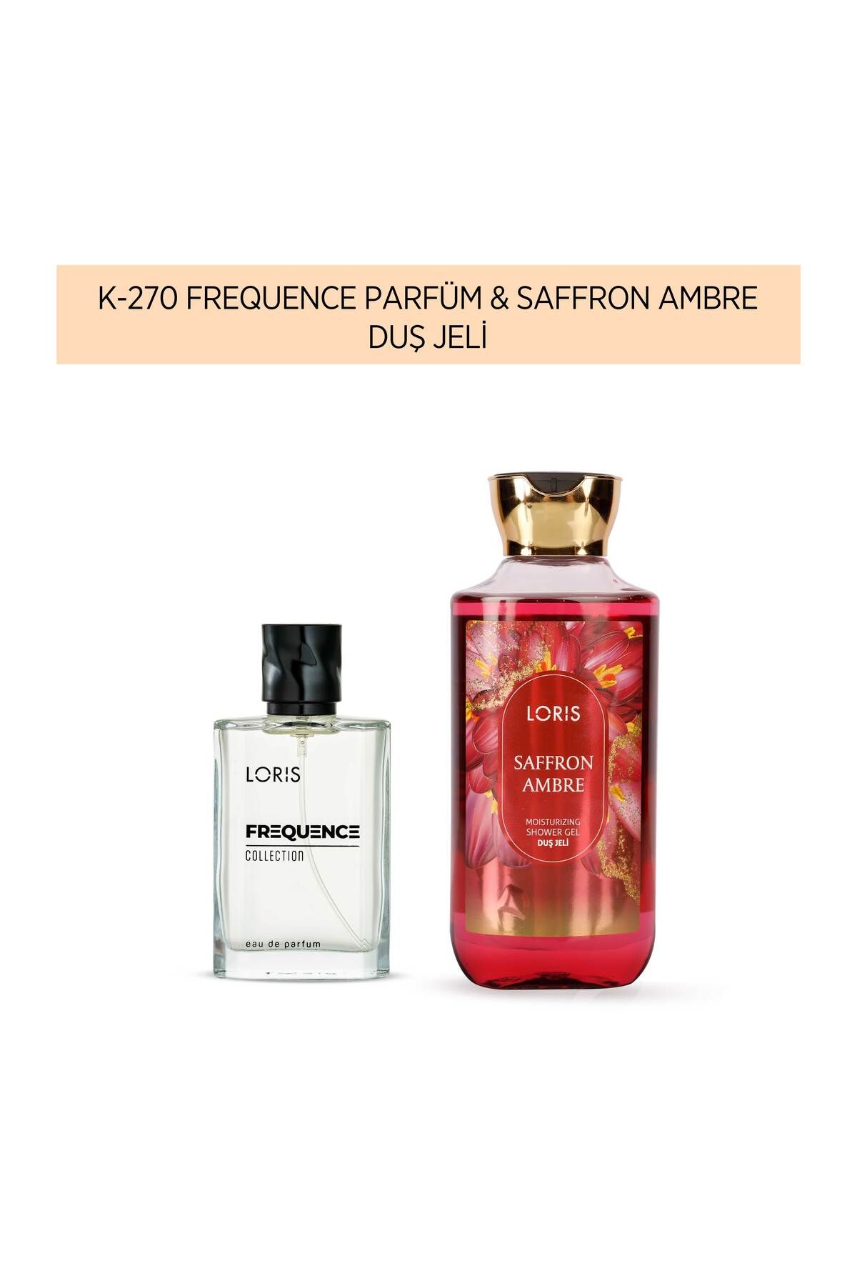 Loris K-270 Kadın Parfüm & Saffron Ambre Duş Jeli