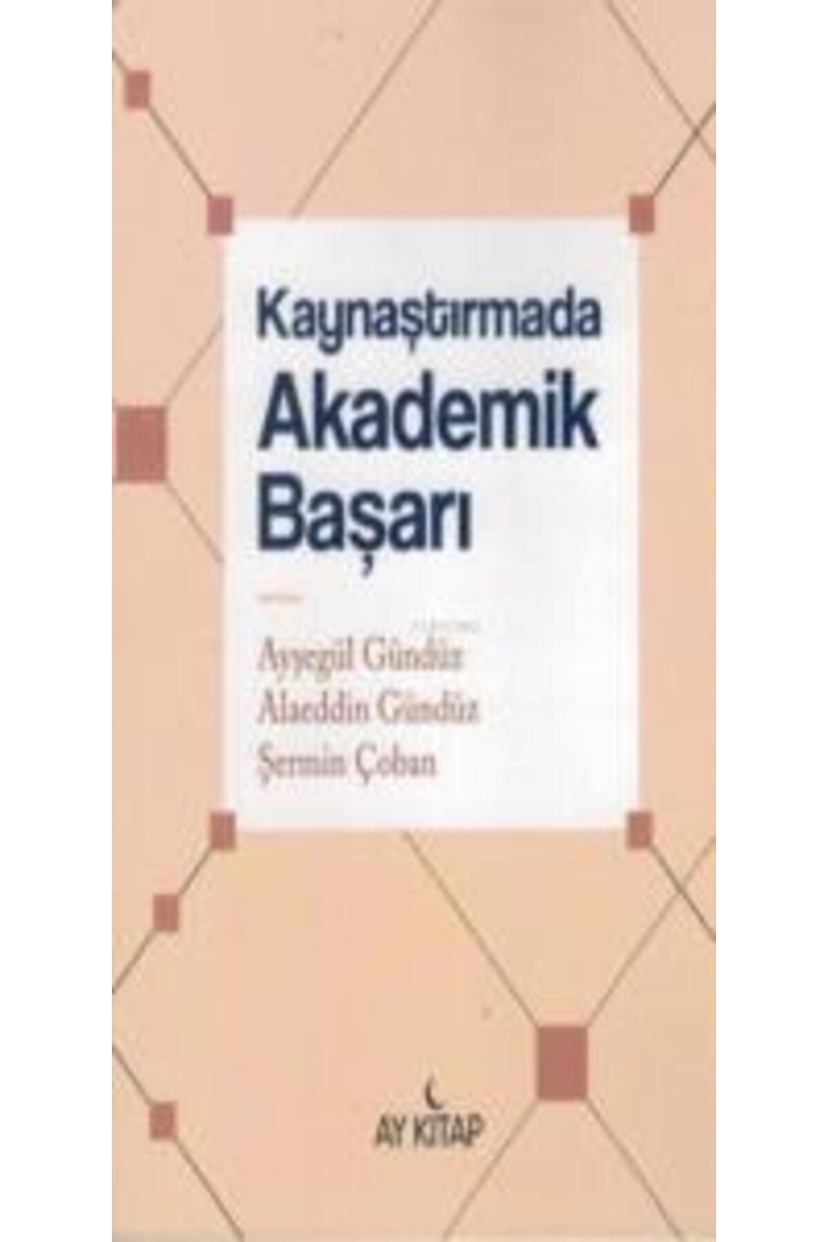 Ay Kitap Kaynaştırmada Akademik Başarı