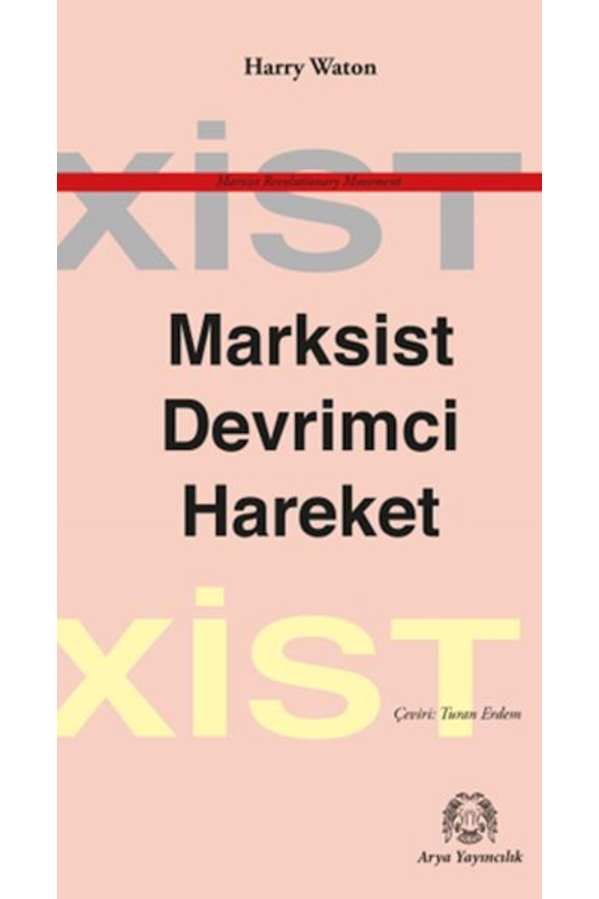 Arya Yayıncılık Marksist Devrimci Hareket