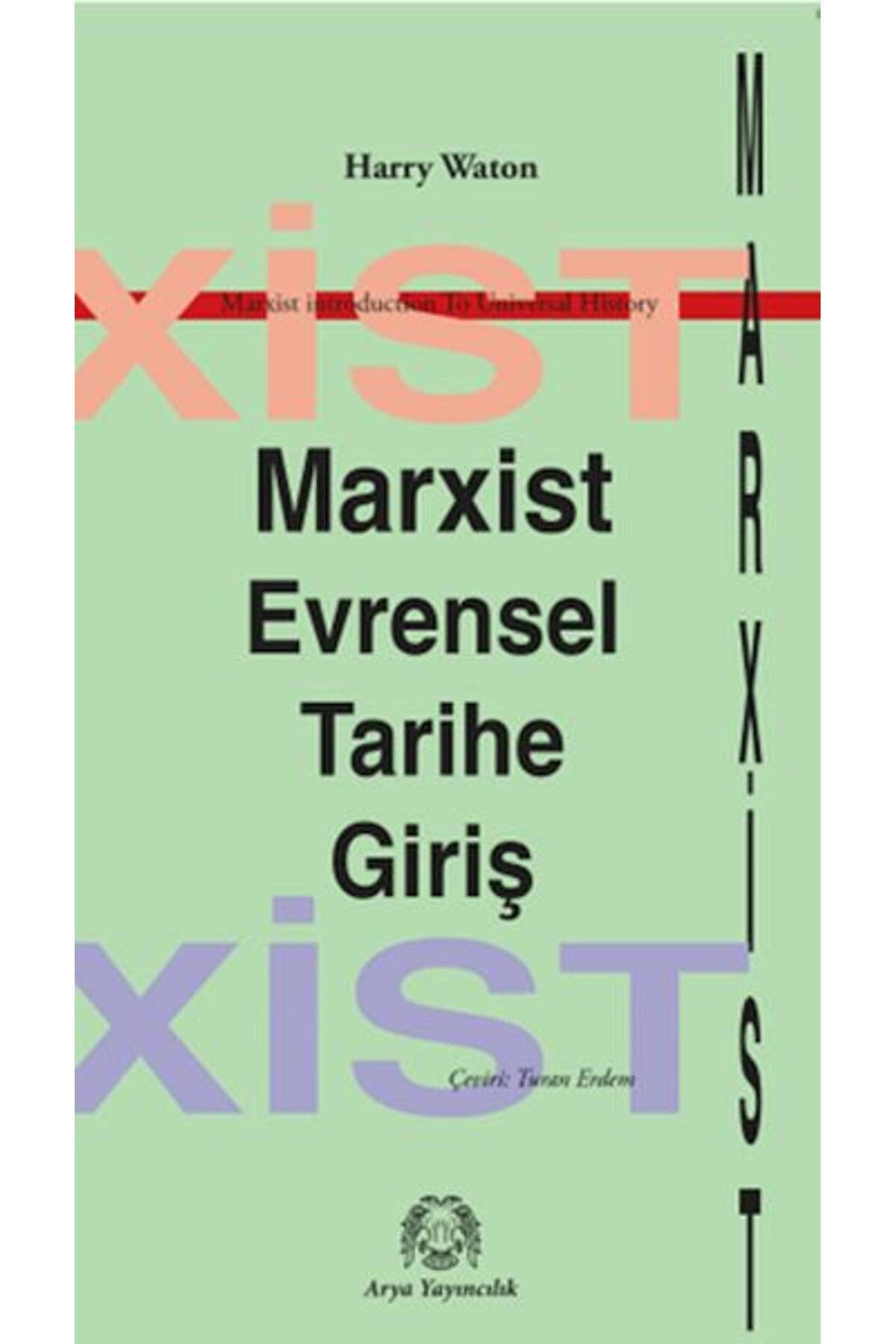 Arya Yayıncılık Marksist Evrensel Tarihe Giriş