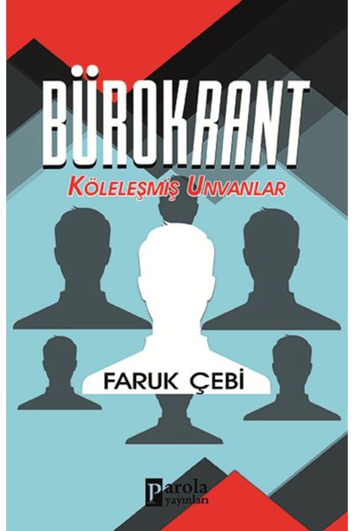 Parola Yayınları Bürokrant