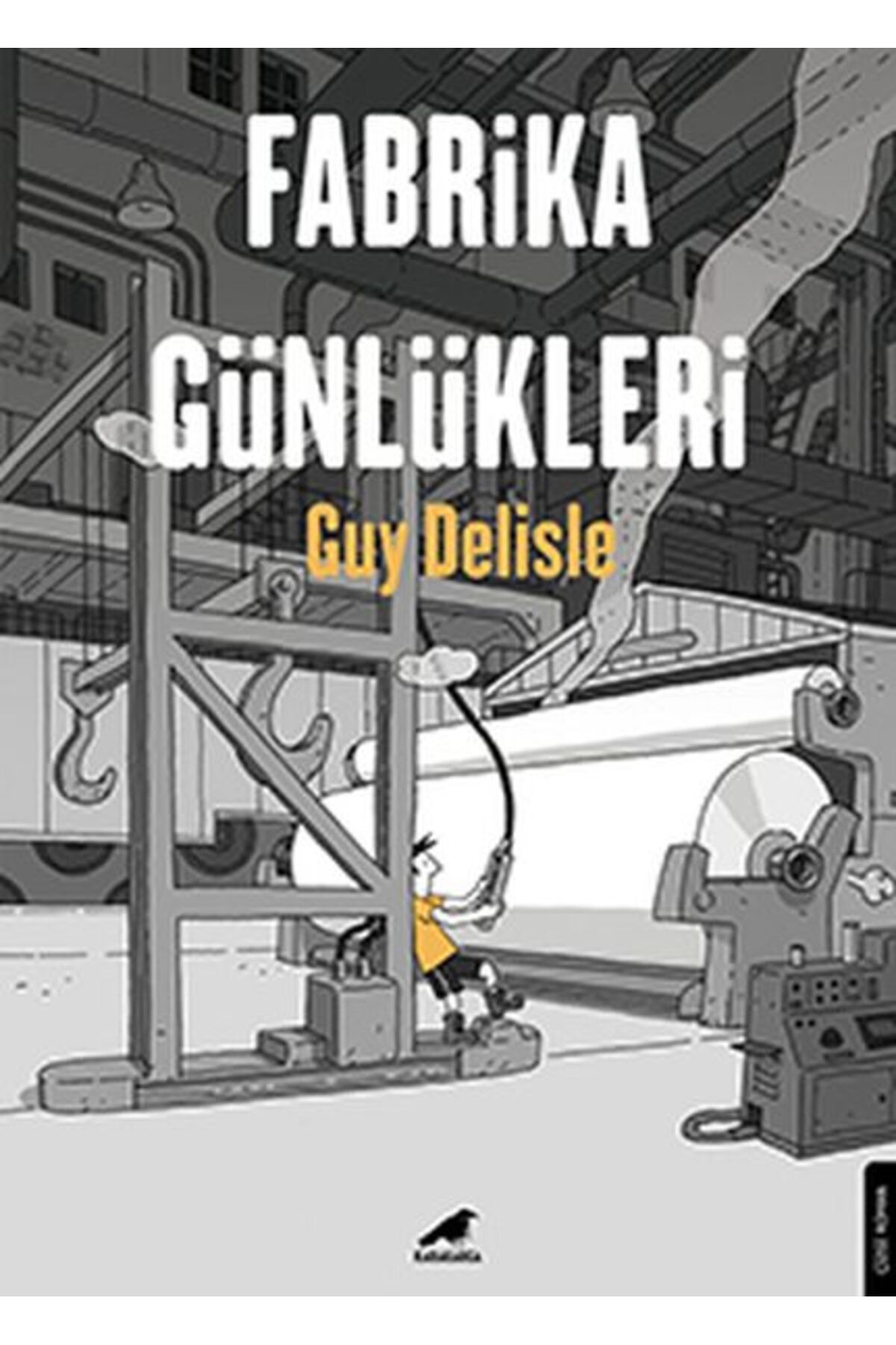 Kapı Yayınları Fabrika Günlükleri