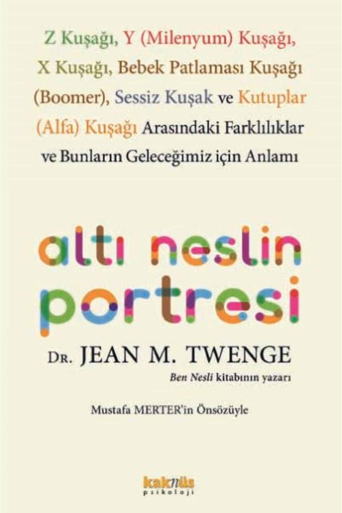 Kaknüs Yayınları Altı Neslin Portresi