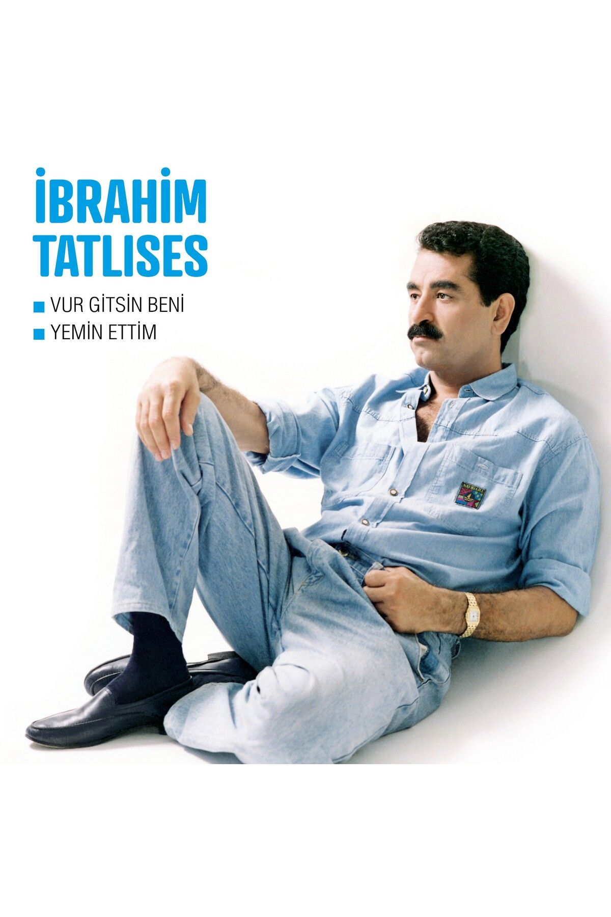 Seyhan Müzik İbrahim Tatlıses-Vur Gitsin Beni / Yemin Ettim - Plak