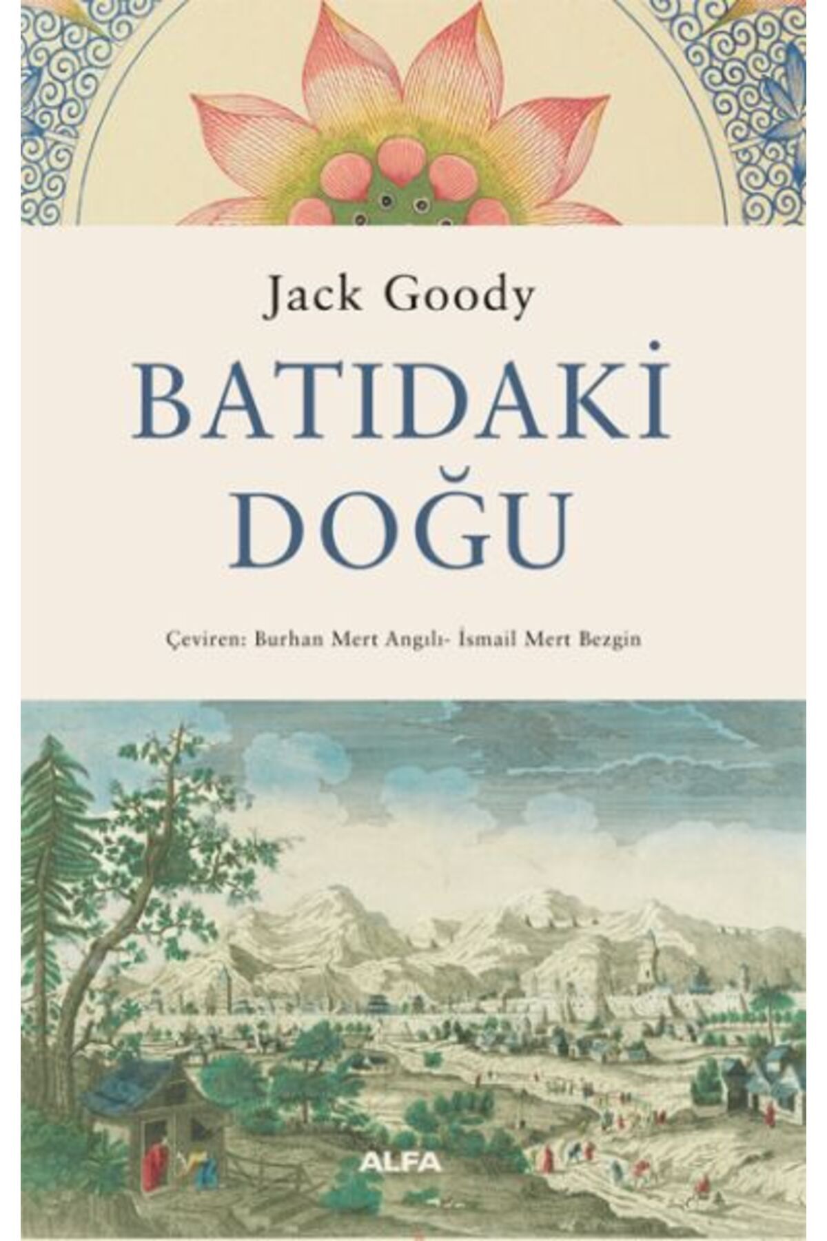 Alfa Yayınları Batıdaki Doğu