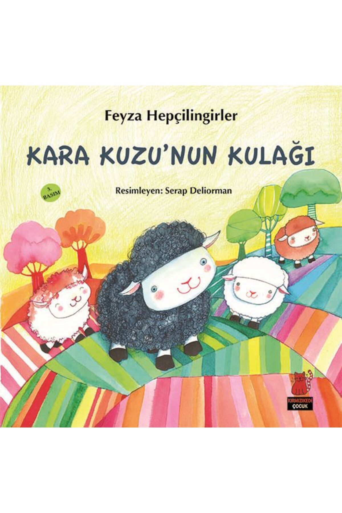 Kırmızı Kedi Çocuk Kara Kuzunun Kulağı