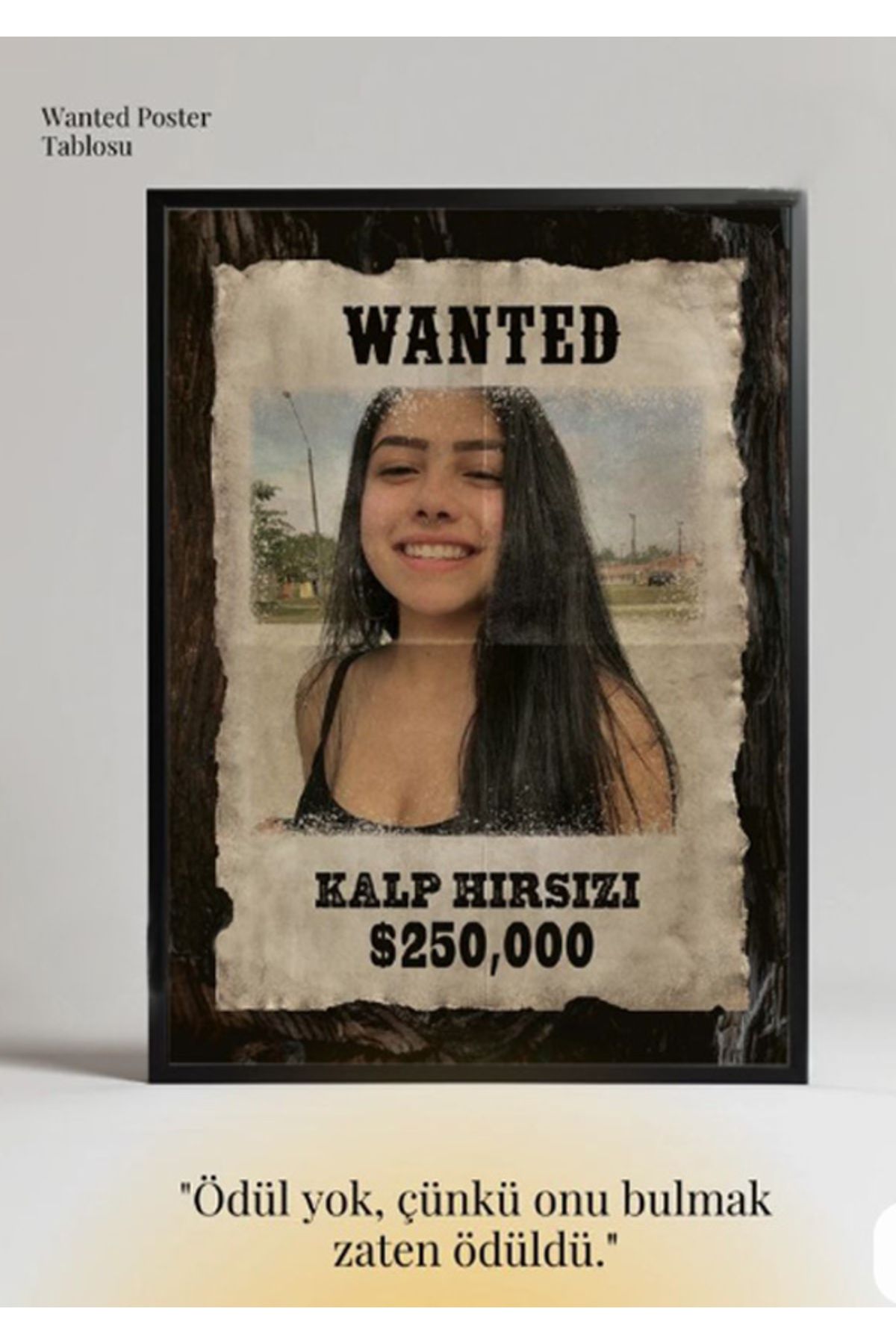 POSTER Kişiye Özel Wanted Poster- Sizin fotoğrafınız ile tasarlanmış, çerçevesiz