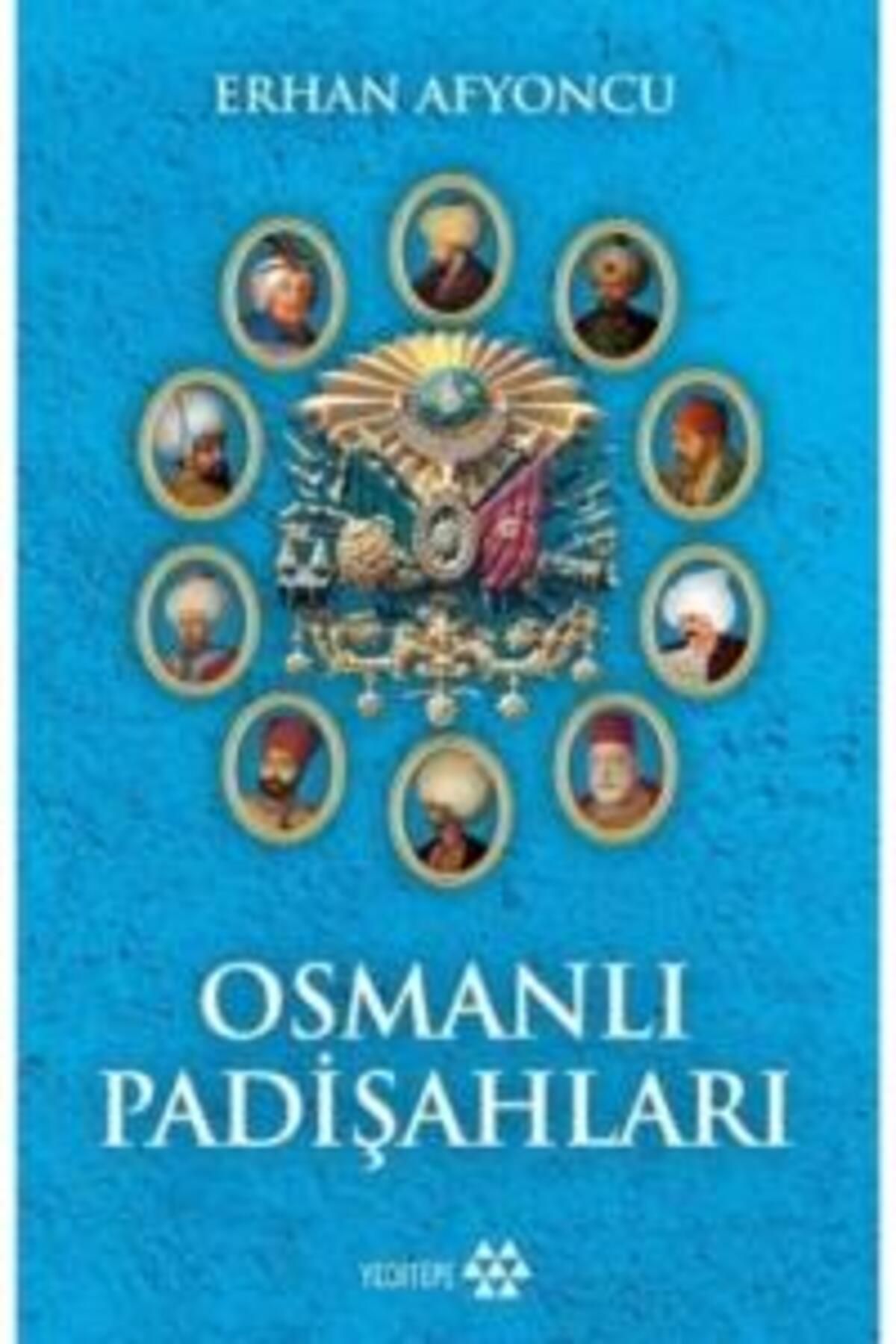 Yeditepe Yayınevi Osmanlı Padişahları - Ciltsiz