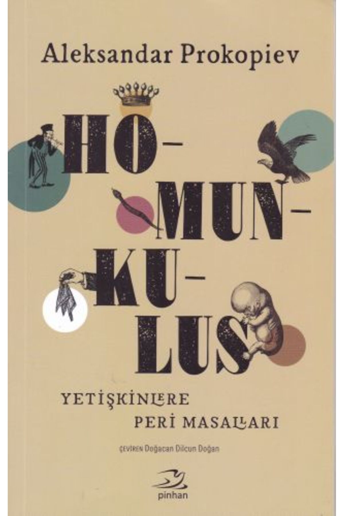Pinhan Yayıncılık Homunkulus - Yetişkinlere Peri Masalları