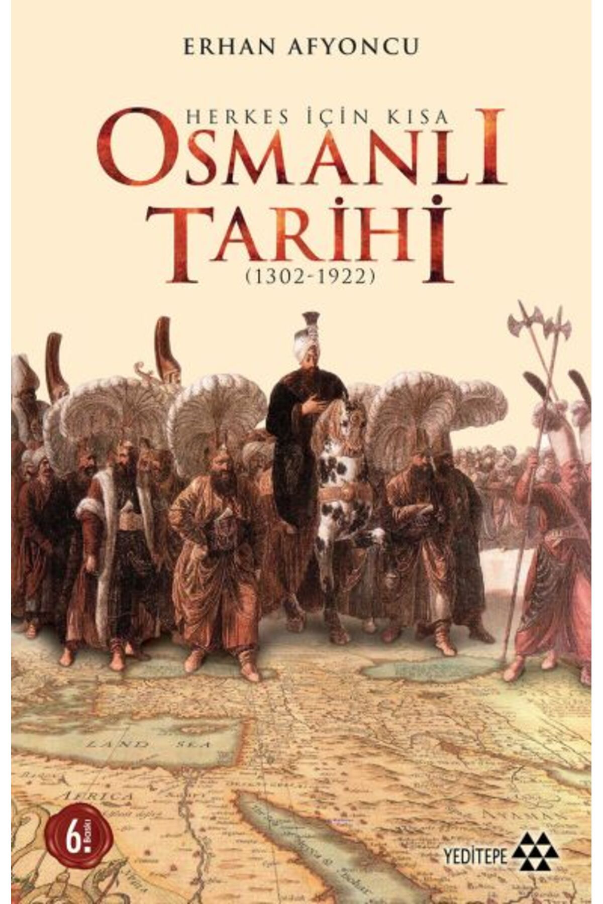 Yeditepe Yayınevi Herkes İçin Kısa Osmanlı Tarihi