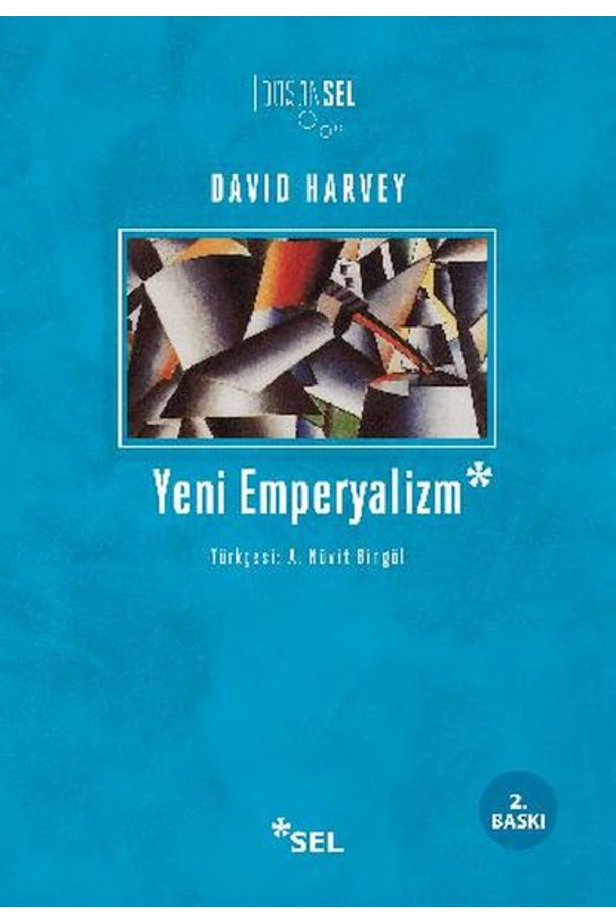 Sel Yayınları Yeni Emperyalizm