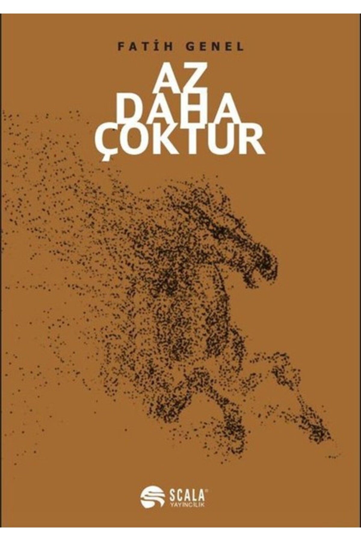 Scala Yayıncılık Az Daha Çoktur
