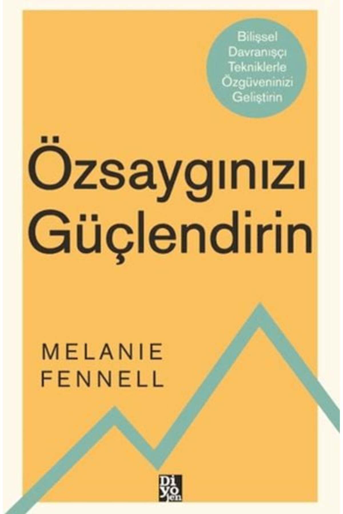 Diyojen Yayıncılık Özsaygınızı Güçlendirin