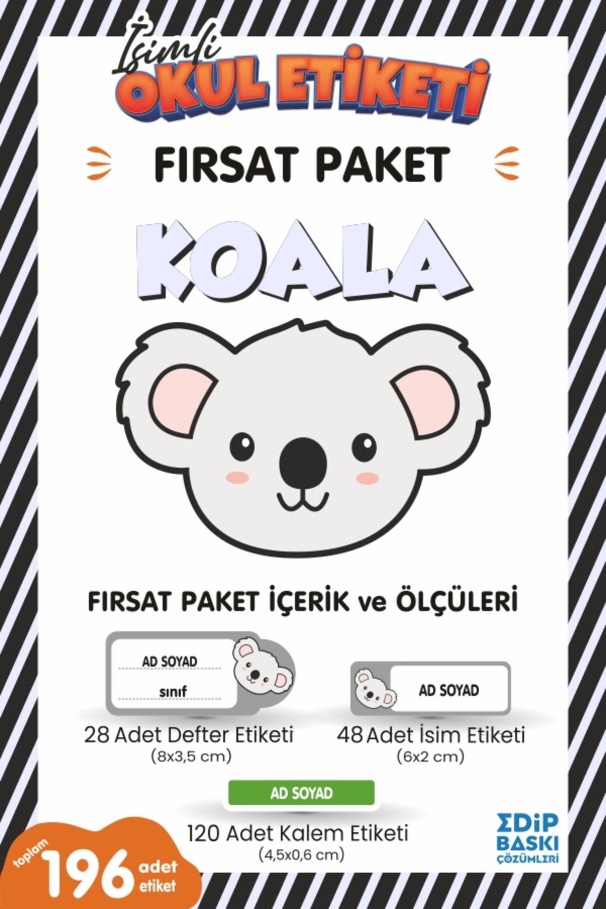 EDİP BASKI MERKEZİ İsimli okul etiketi KOALA Defter, kitap ve kalem etiketi FIRSAT Paket
